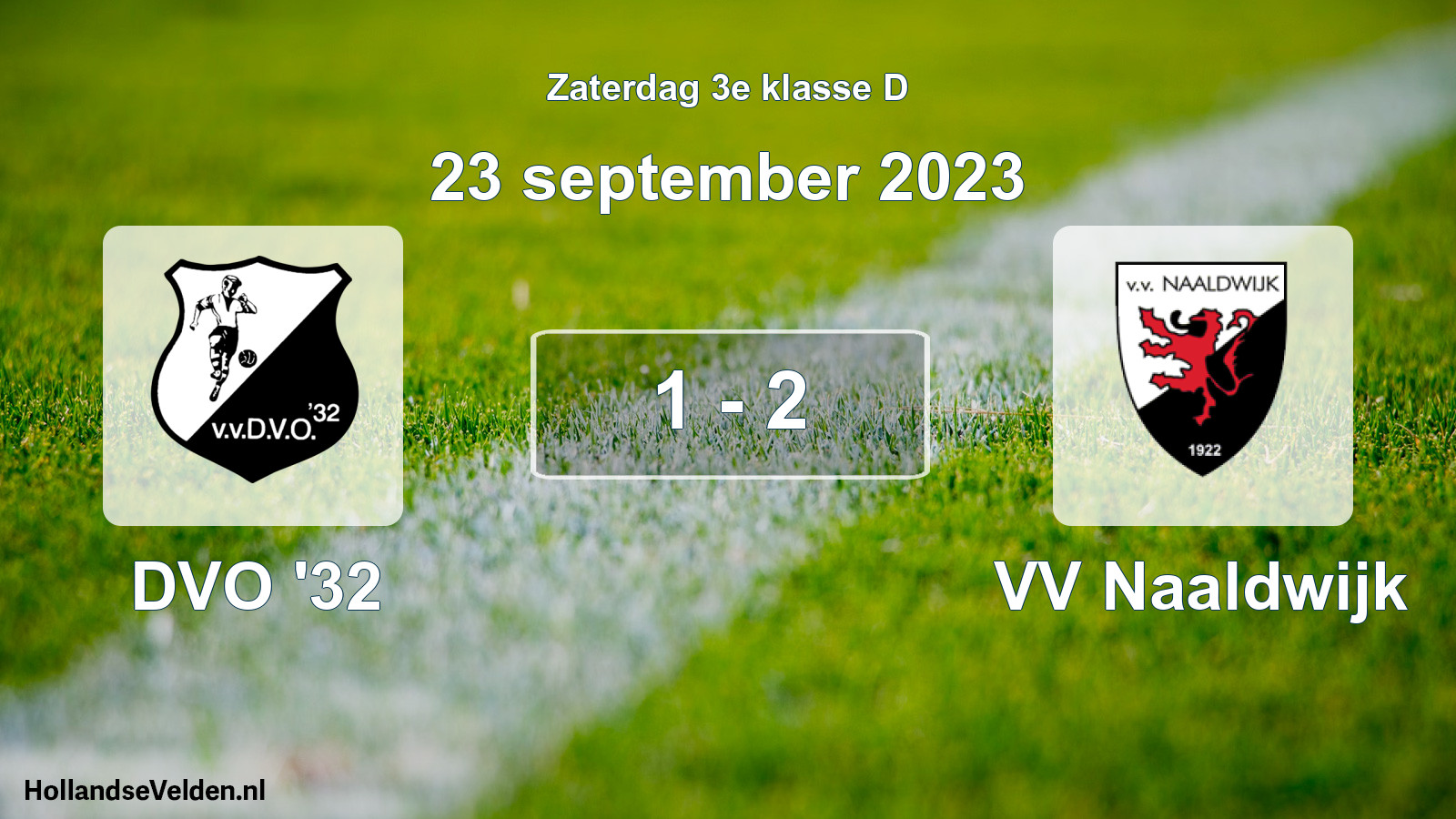 Total number of matches played: DVO '32 - VV Naaldwijk 1 - 2 (23 September 2023)