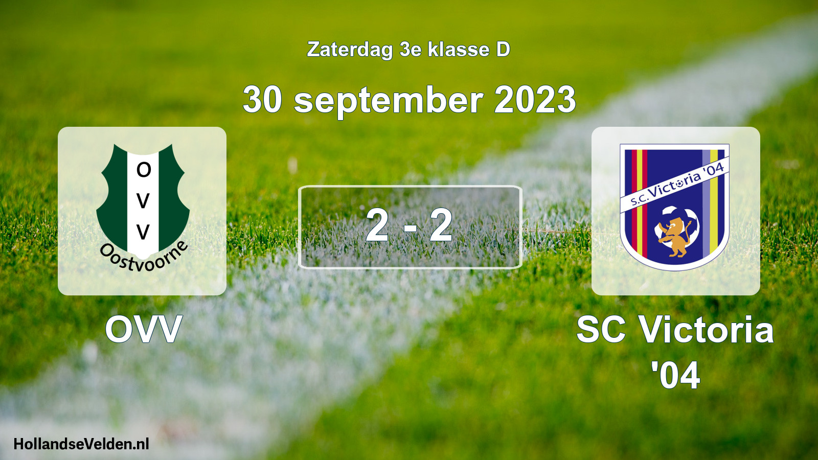 Total number of matches played: OVV - SC Victoria '04 2 - 2 (30 September 2023)