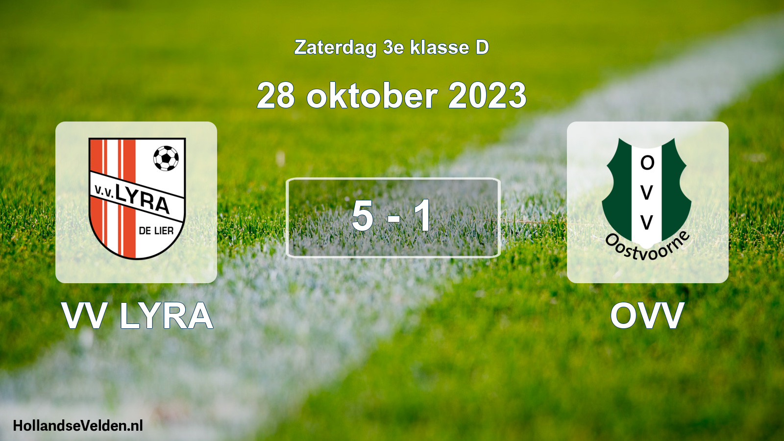 Total number of matches played: VV LYRA - OVV 5 - 1 (28 October 2023)