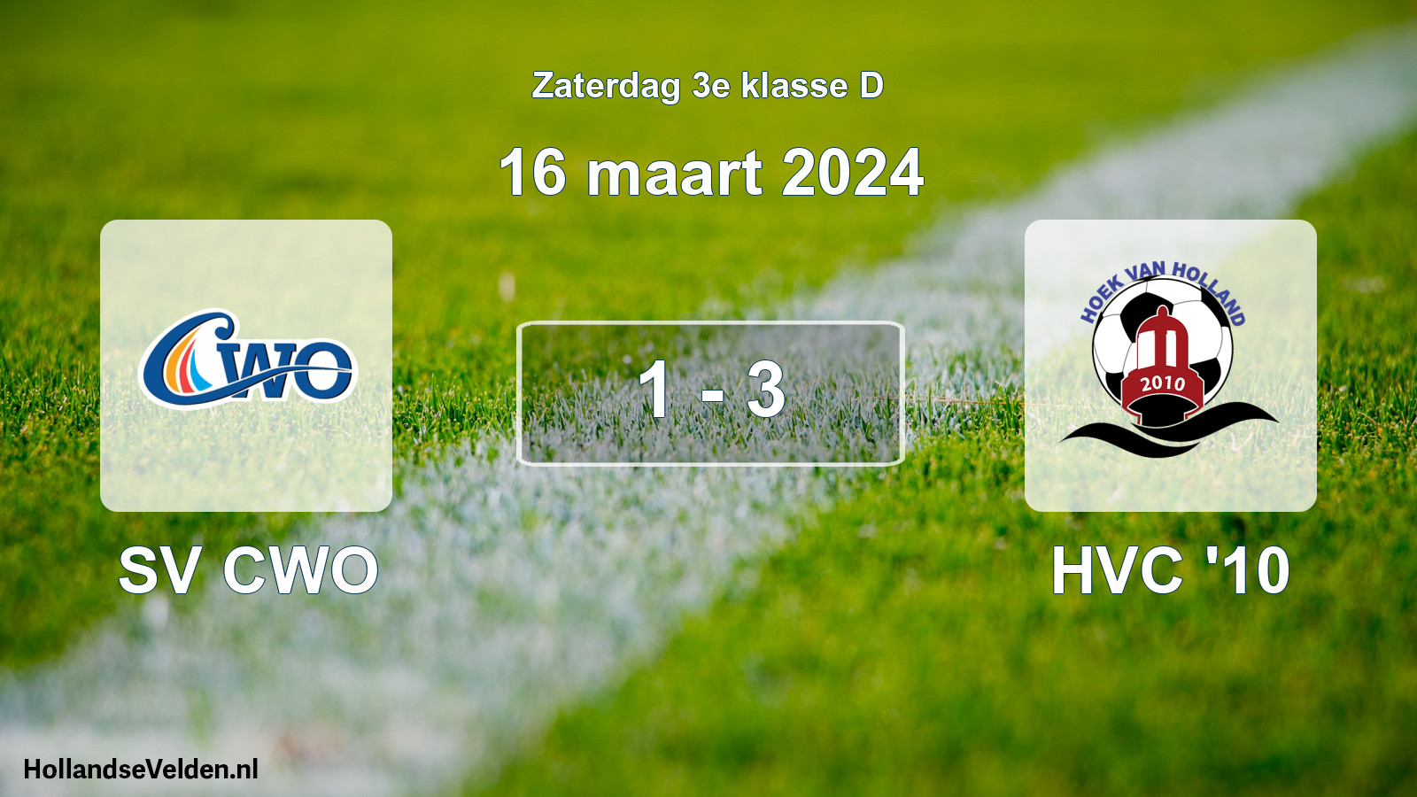 Total number of matches played: SV CWO - HVC '10 1 - 3 (16 March 2024)