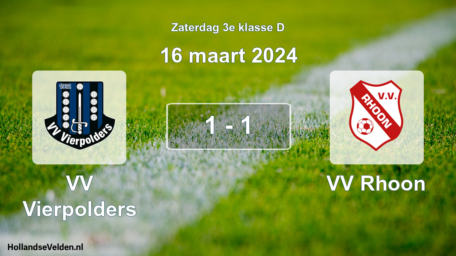 Total number of matches played: VV Vierpolders - VV Rhoon 1 - 1 (16 March 2024)