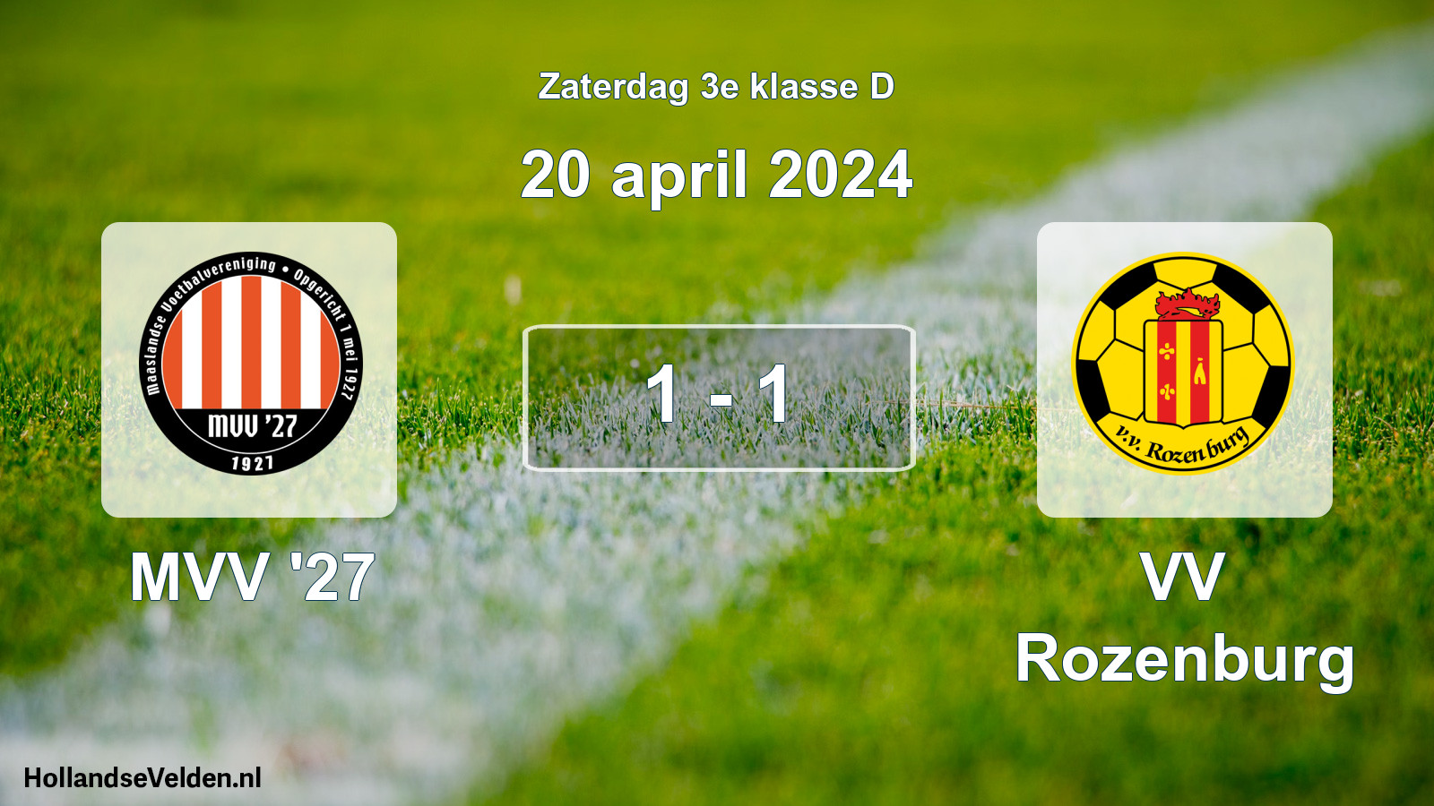 Total number of matches played: MVV '27 - VV Rozenburg 1 - 1 (20 April 2024)