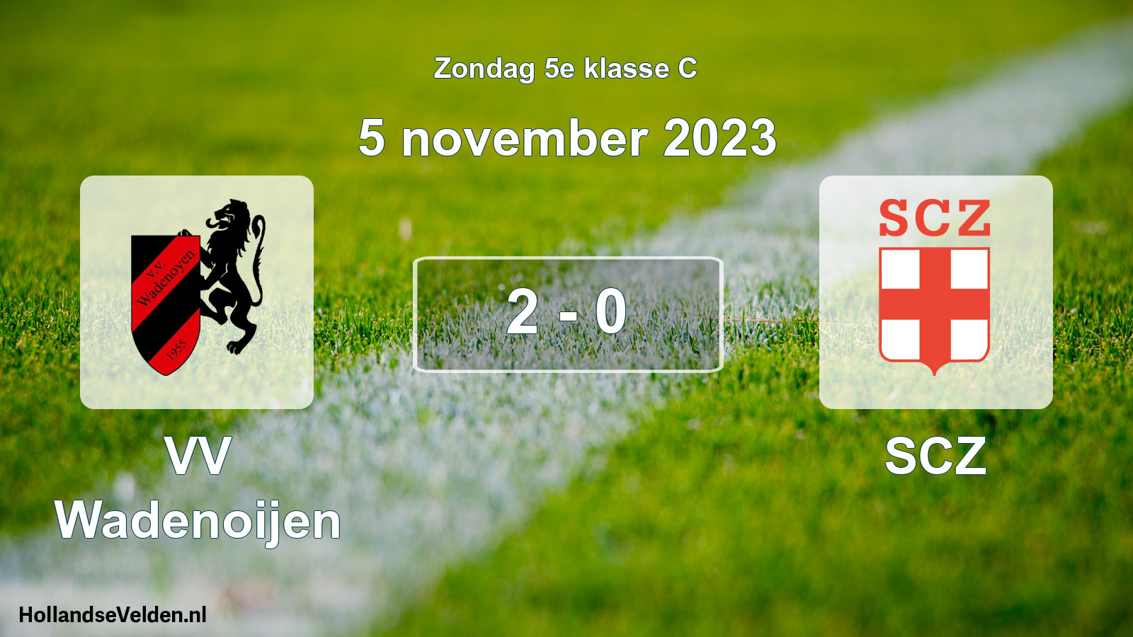 Total number of matches played: VV Wadenoijen - SCZ 2 - 0 (5 November 2023)