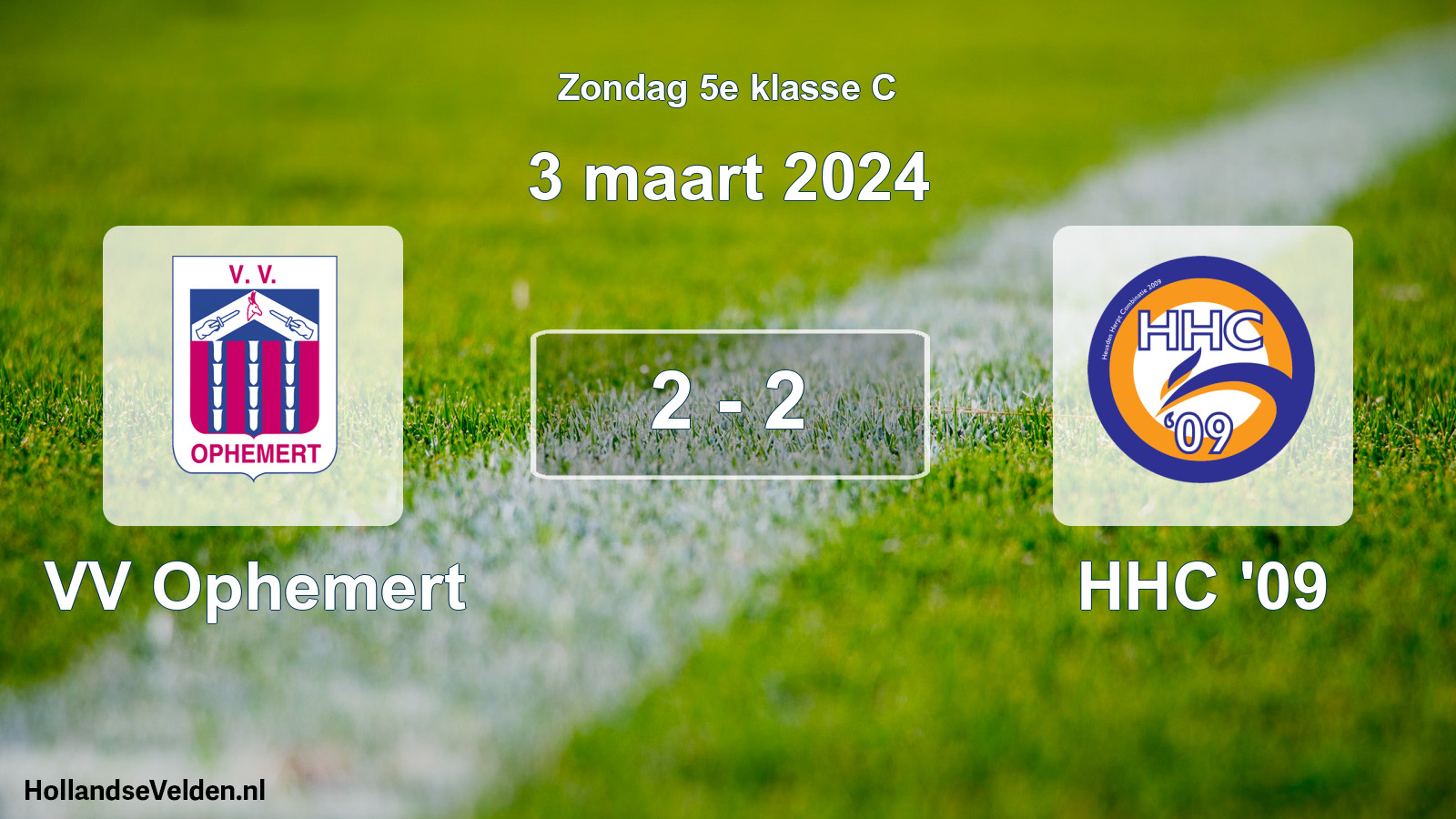 Total number of matches played: VV Ophemert - HHC '09 2 - 2 (3 March 2024)
