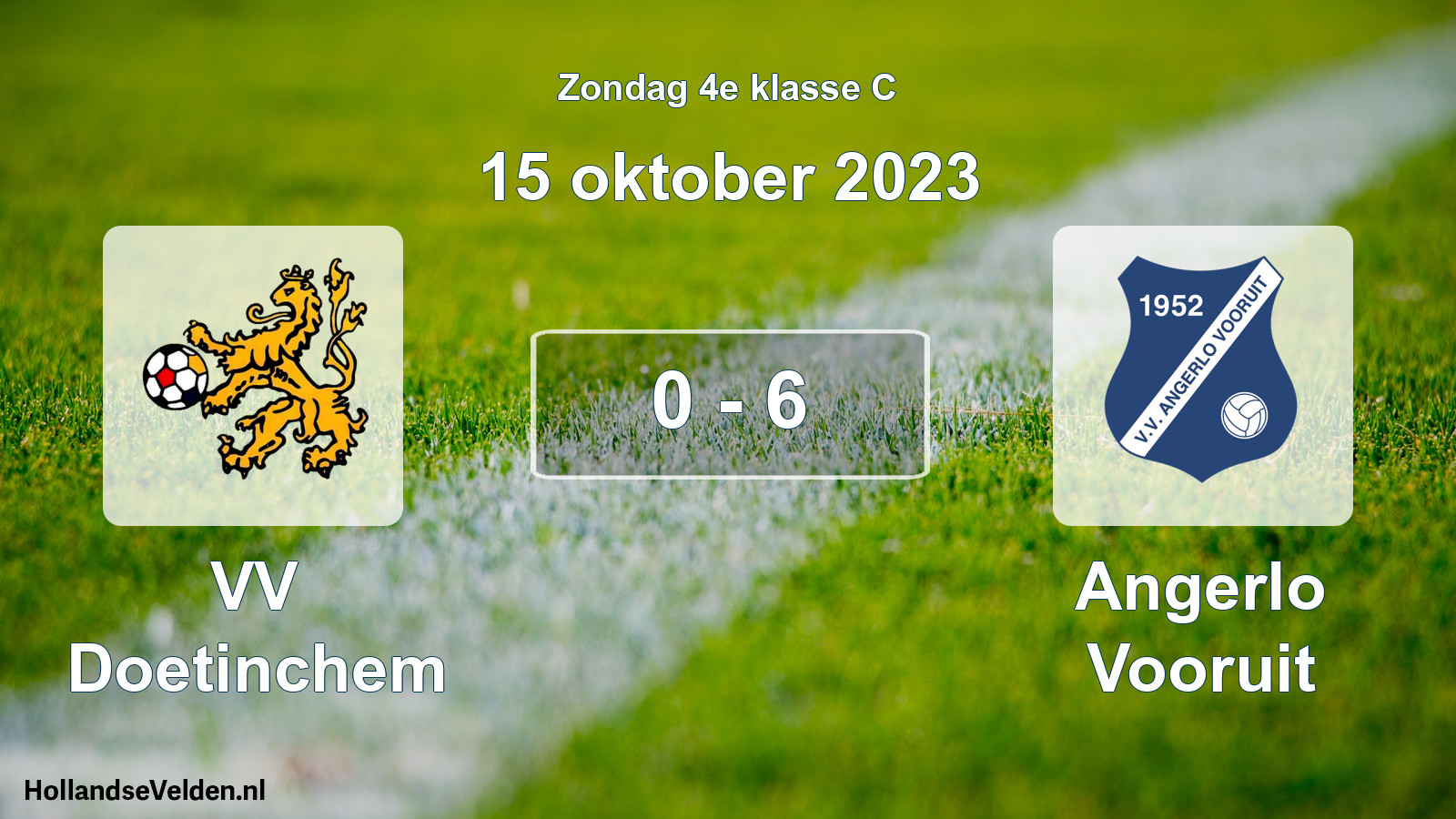 Total number of matches played: VV Doetinchem - Angerlo Vooruit 0 - 6 (15 October 2023)