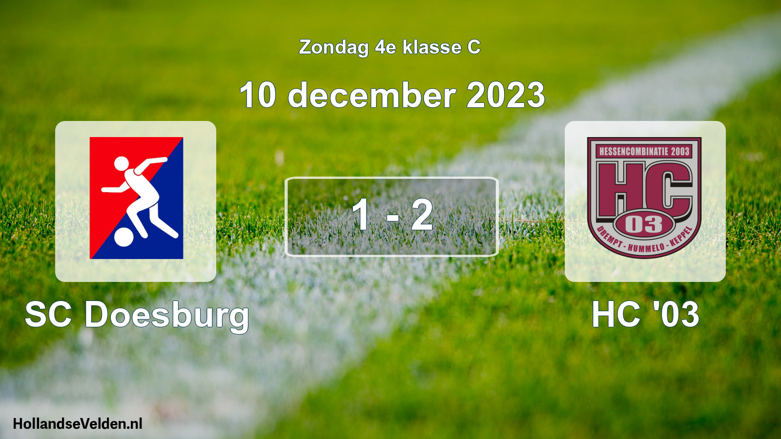Total number of matches played: SC Doesburg - HC '03 1 - 2 (10 December 2023)
