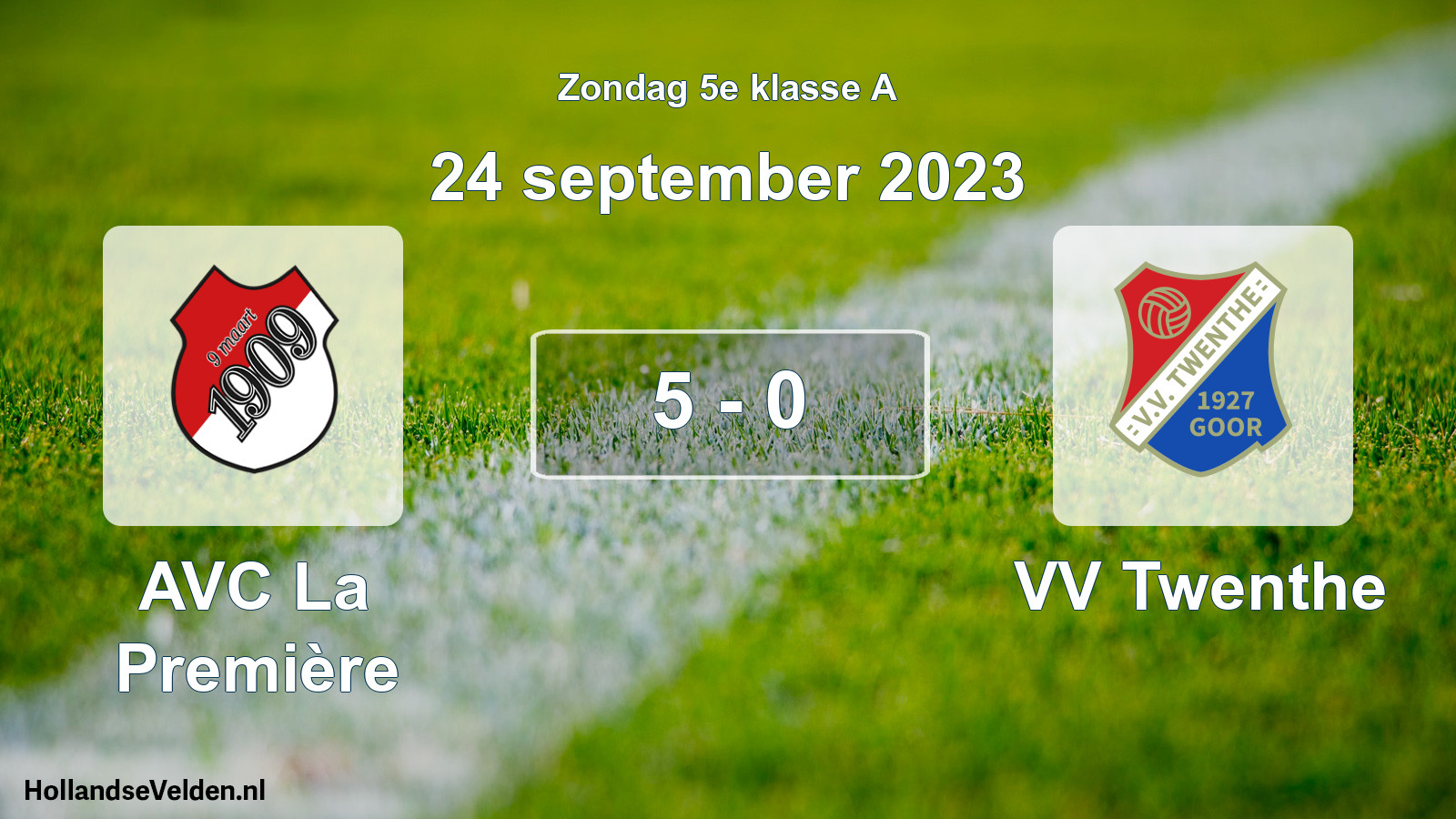Total number of matches played: AVC La Première - VV Twenthe 5 - 0 (24 September 2023)