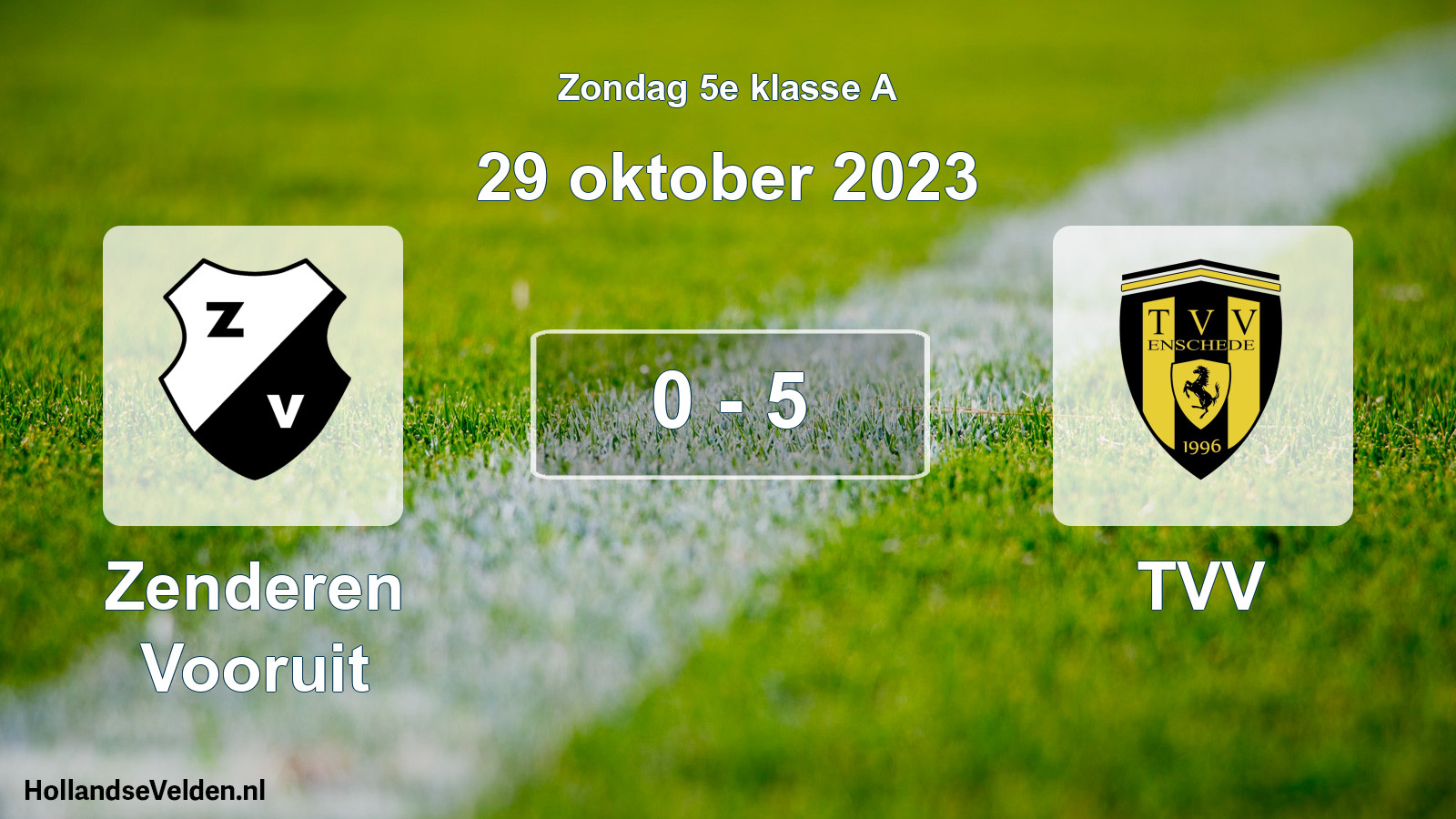 Total number of matches played: Zenderen Vooruit - TVV 0 - 5 (29 October 2023)