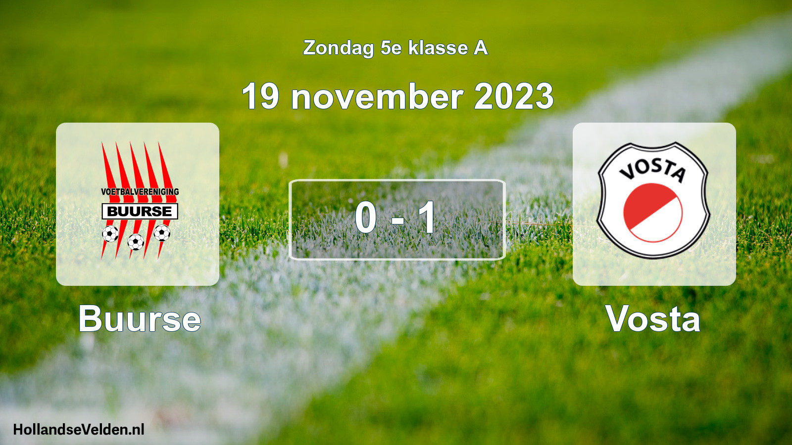 Total number of matches played: Buurse - Vosta 0 - 1 (19 November 2023)