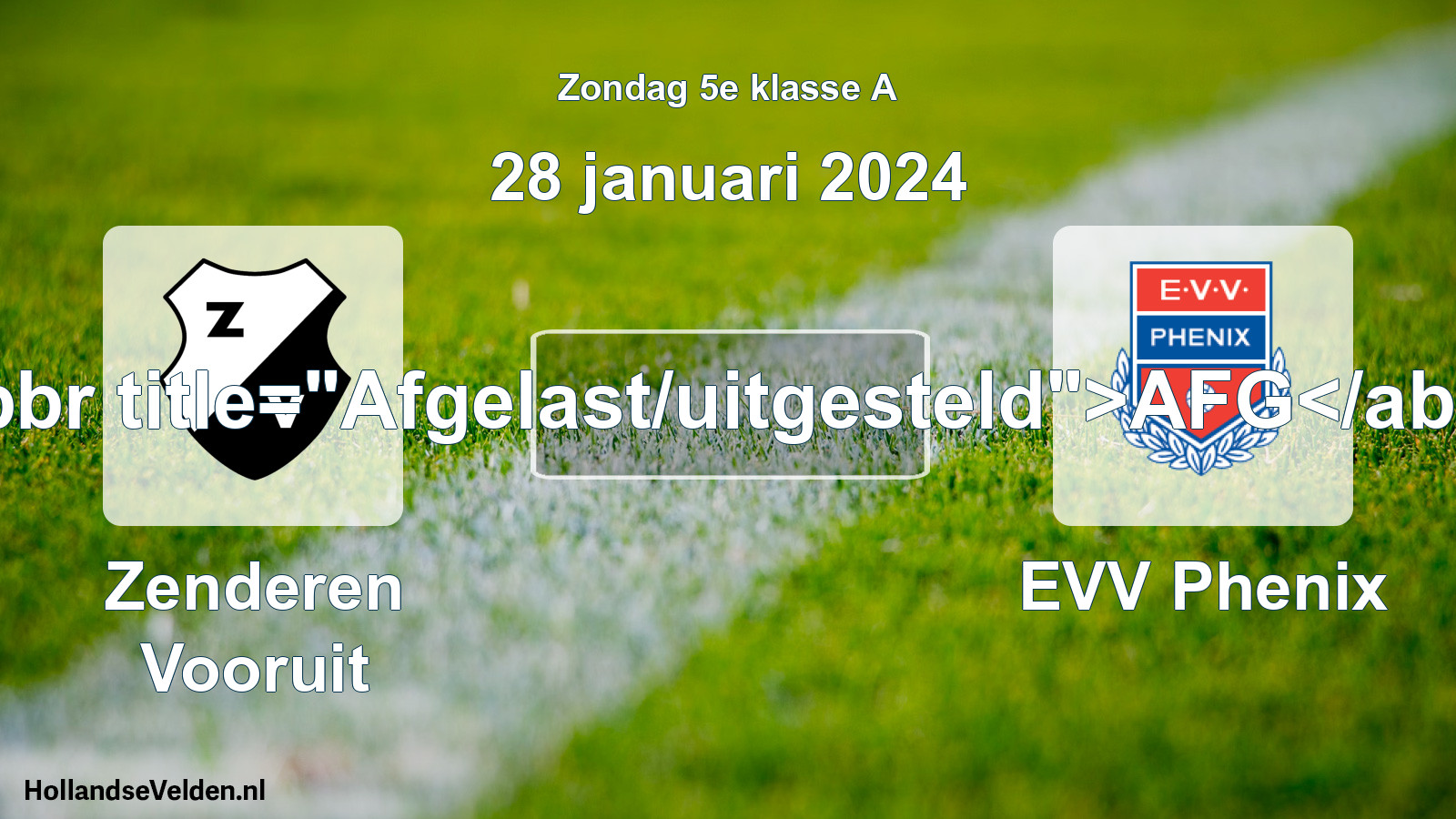 Scheduled Match: Zenderen Vooruit - EVV Phenix (28 January 2024)