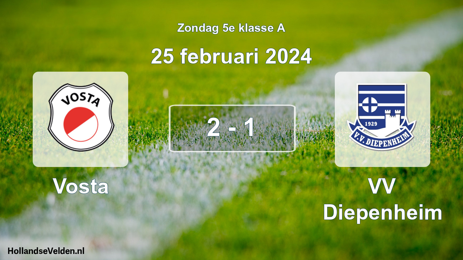 Total number of matches played: Vosta - VV Diepenheim 2 - 1 (25 February 2024)