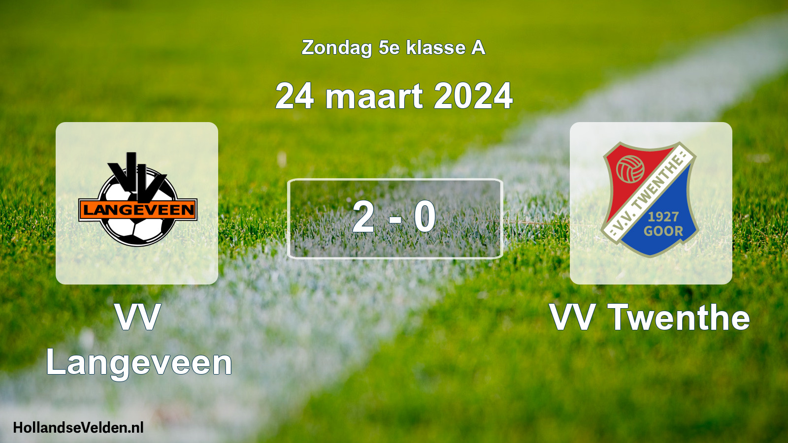Total number of matches played: VV Langeveen - VV Twenthe 2 - 0 (24 March 2024)