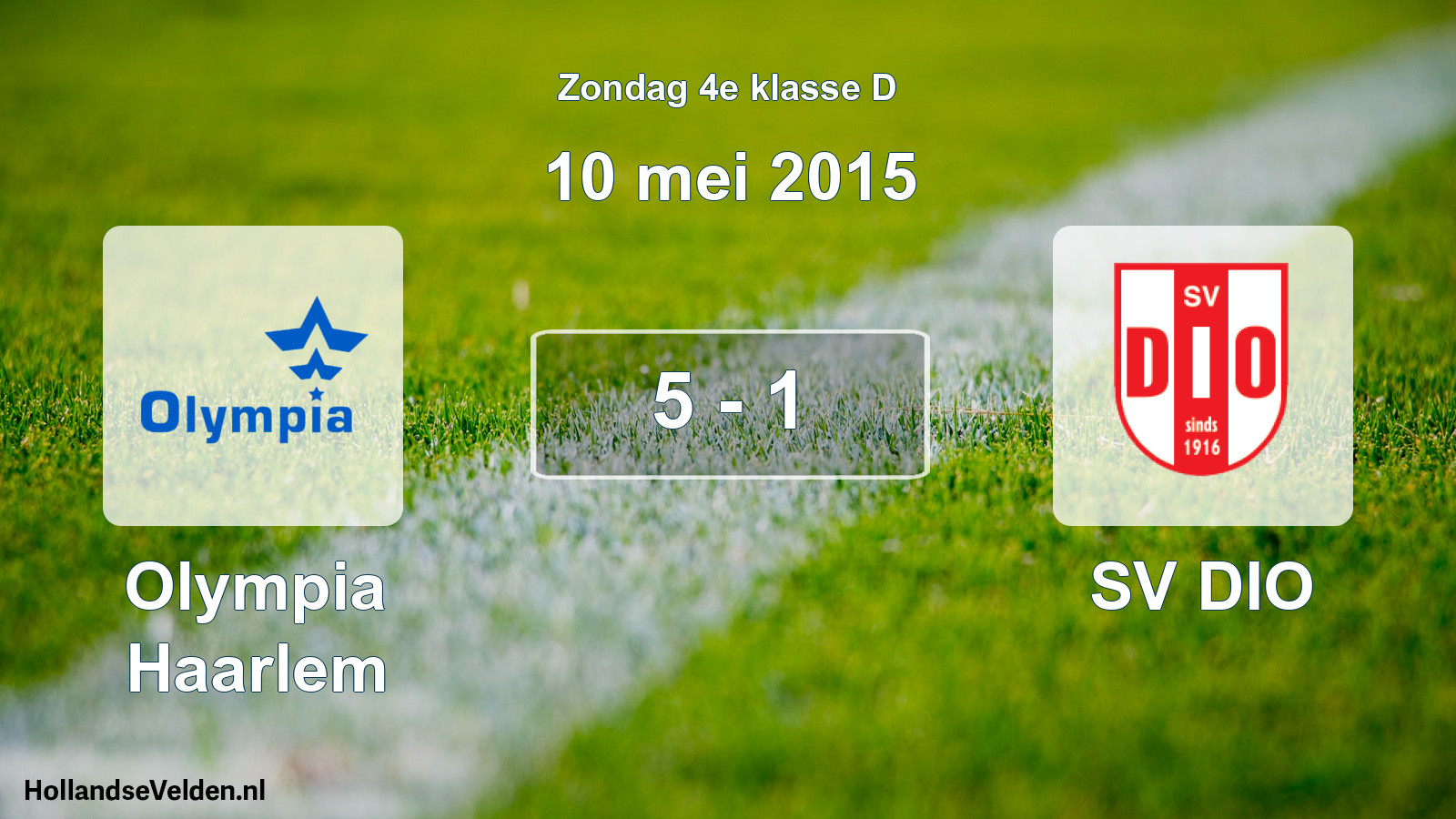 Total number of matches played: Olympia Haarlem - SV DIO 5 - 1 (10 May 2015)