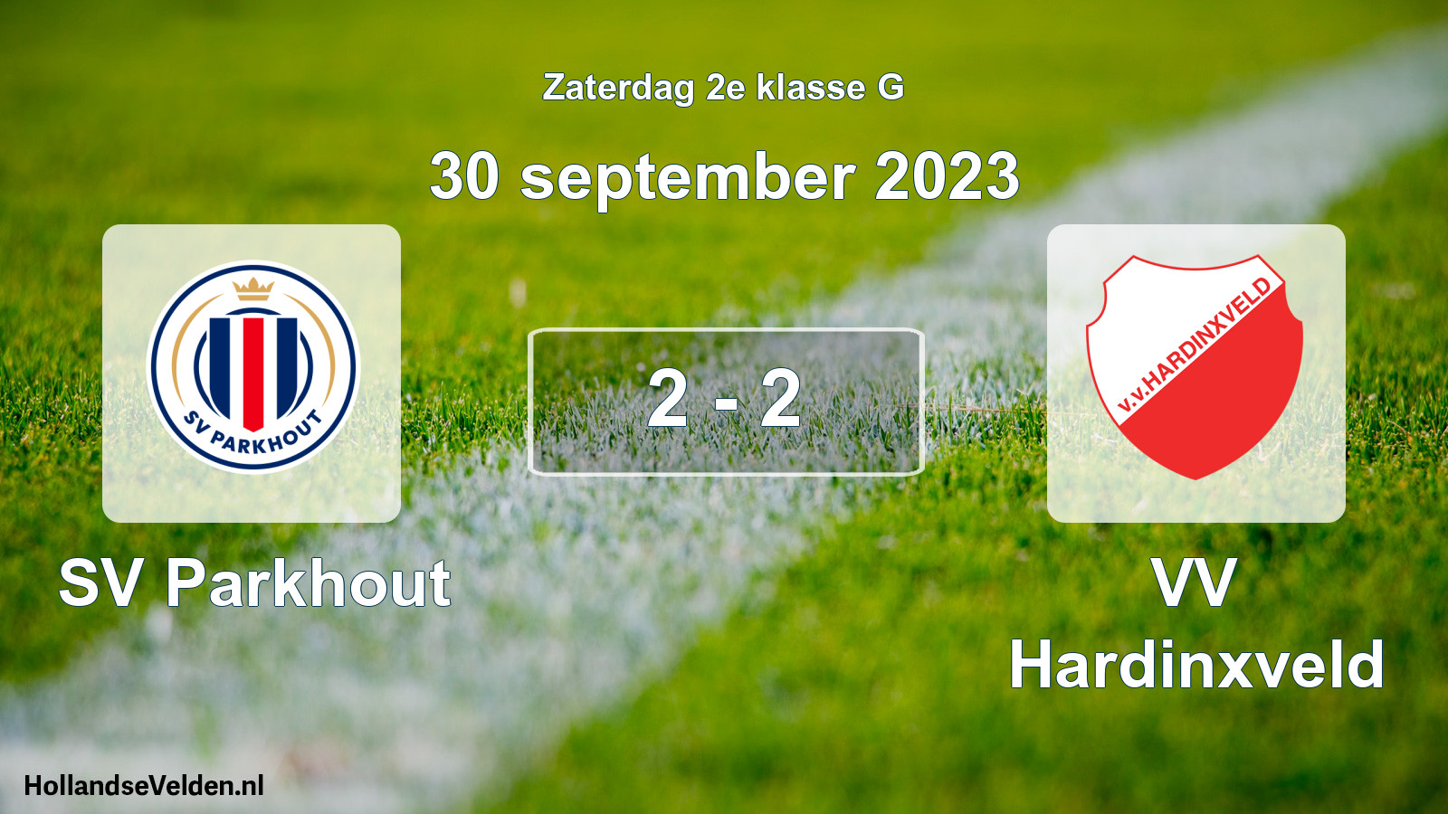 Total number of matches played: SV Parkhout - VV Hardinxveld 2 - 2 (30 September 2023)