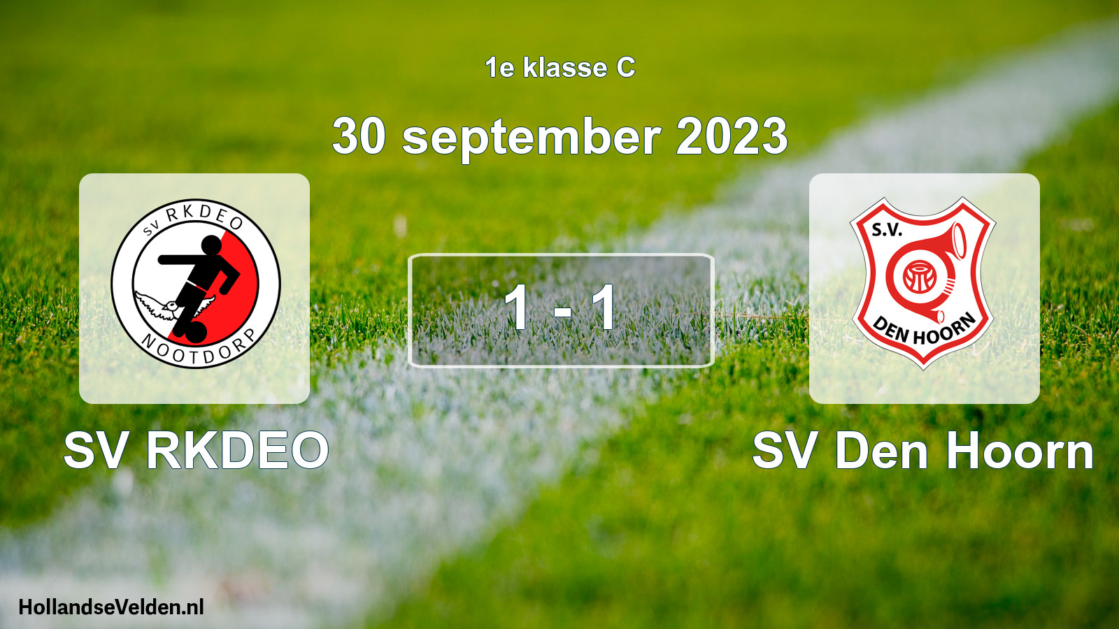 Total number of matches played: SV RKDEO - SV Den Hoorn 1 - 1 (30 September 2023)