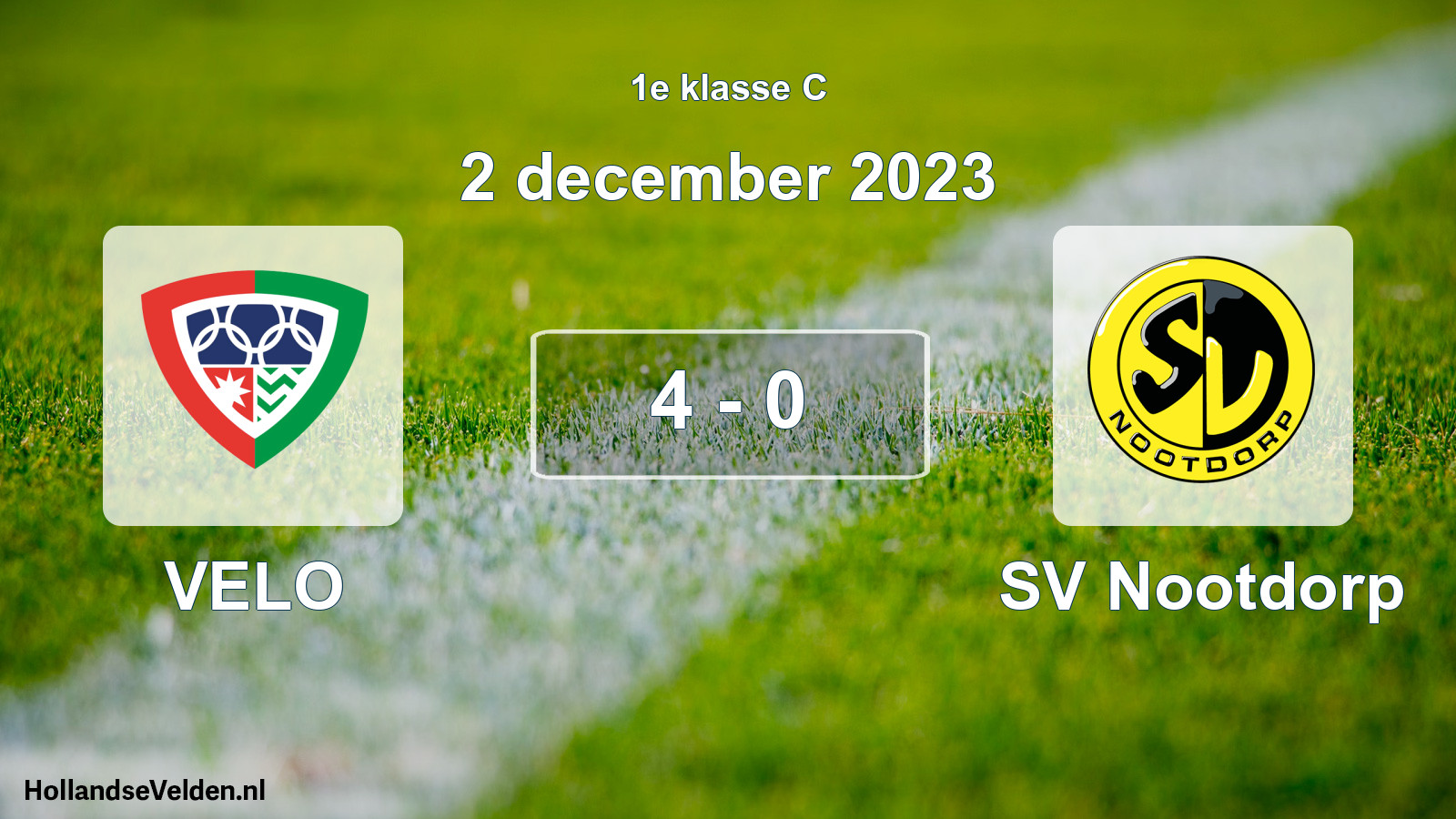 Total number of matches played: VELO - SV Nootdorp 4 - 0 (2 December 2023)