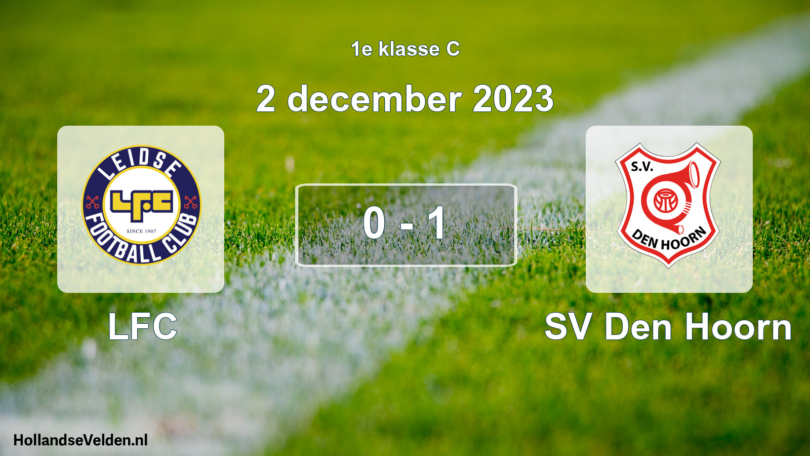 Total number of matches played: LFC - SV Den Hoorn 0 - 1 (2 December 2023)