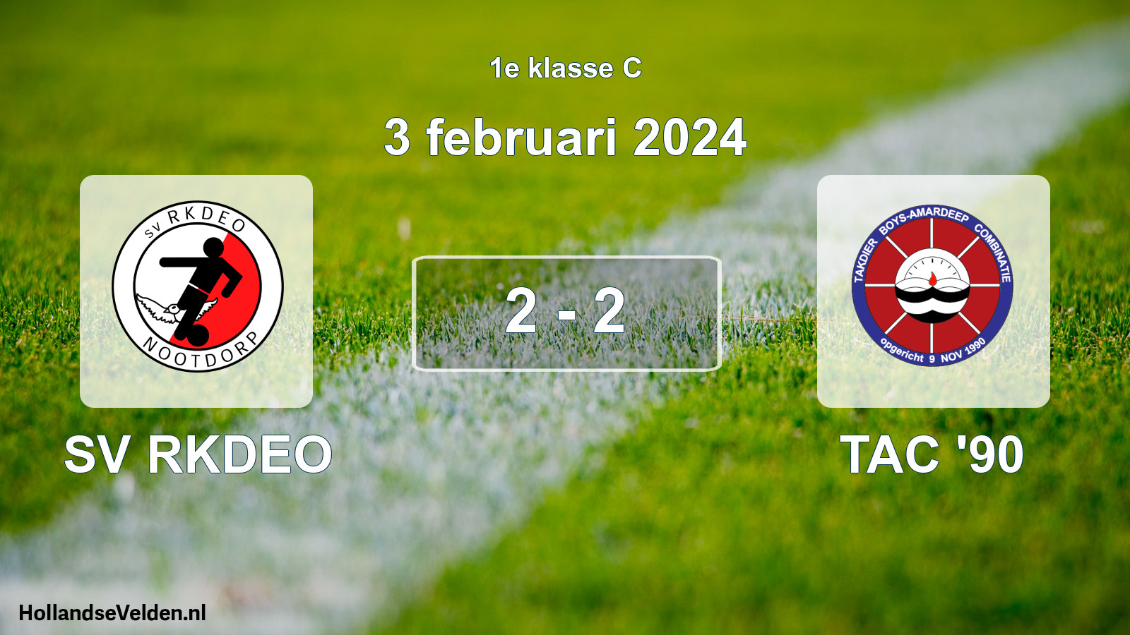 Total number of matches played: SV RKDEO - TAC '90 2 - 2 (3 February 2024)