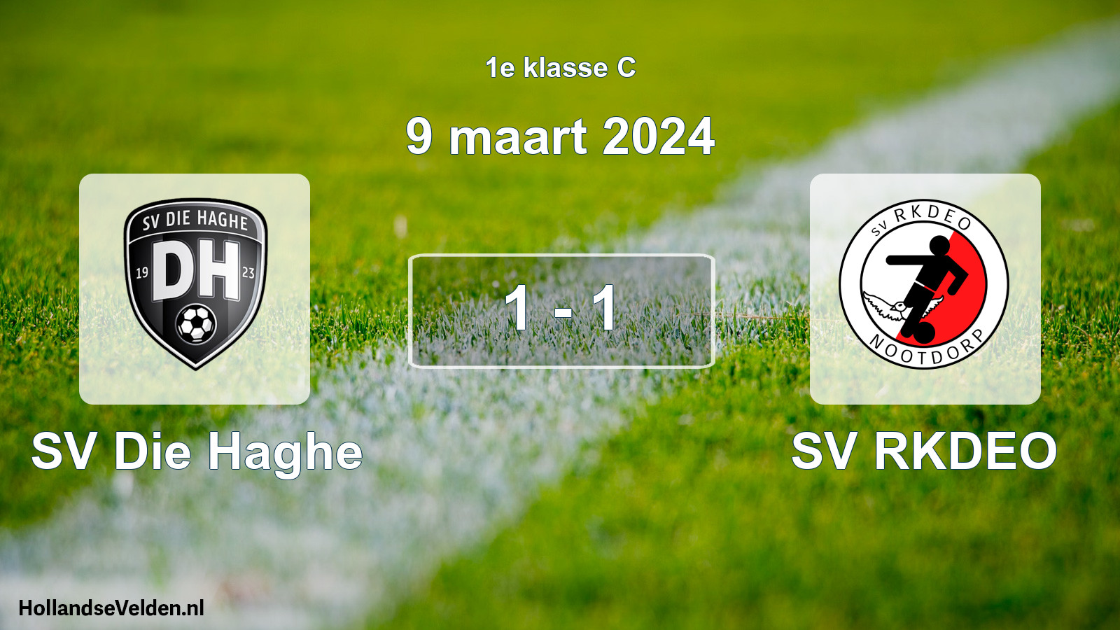 Total number of matches played: SV Die Haghe - SV RKDEO 1 - 1 (9 March 2024)