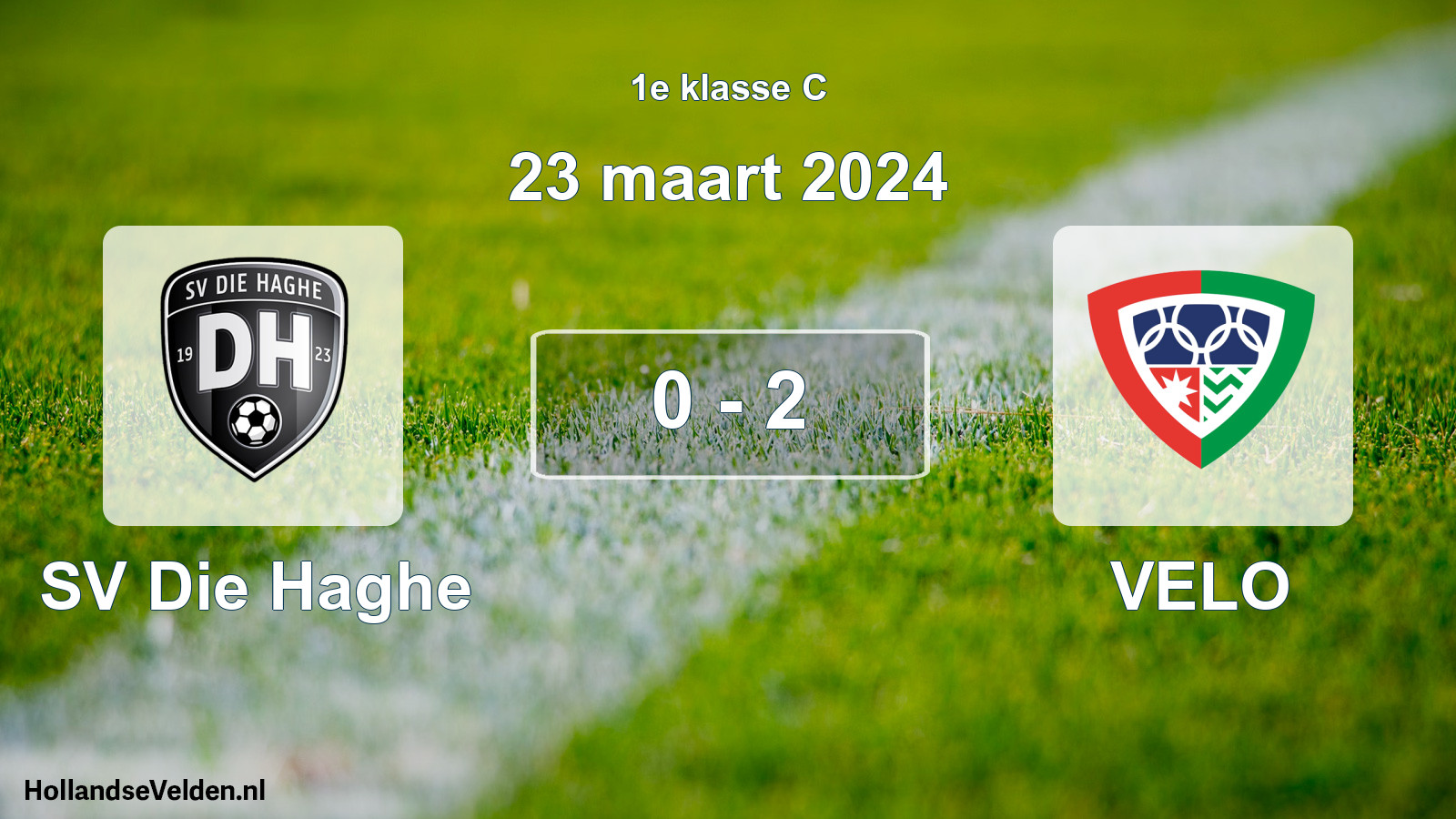 Total number of matches played: SV Die Haghe - VELO 0 - 2 (23 March 2024)