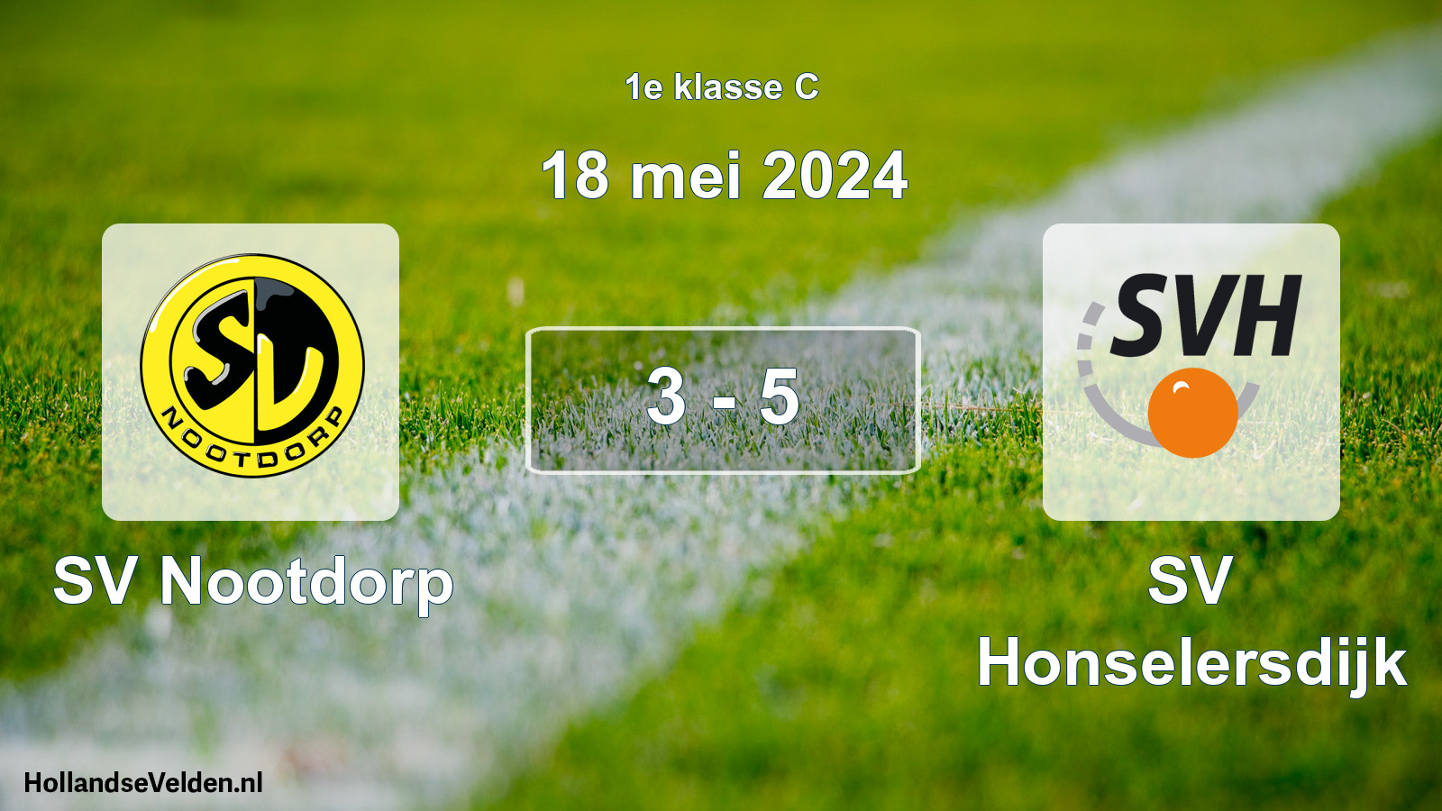 Total number of matches played: SV Nootdorp - SV Honselersdijk 3 - 5 (18 May 2024)