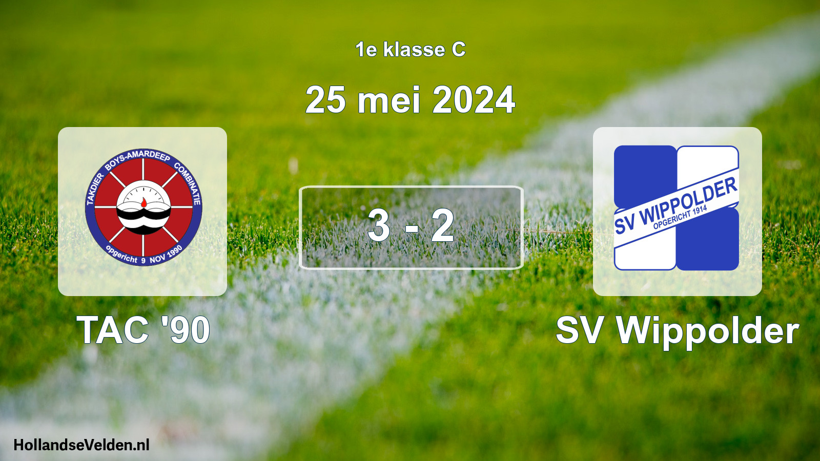 Total number of matches played: TAC '90 - SV Wippolder 3 - 2 (25 May 2024)