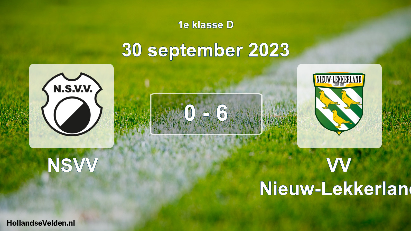 Total number of matches played: NSVV - VV Nieuw-Lekkerland 0 - 6 (30 September 2023)