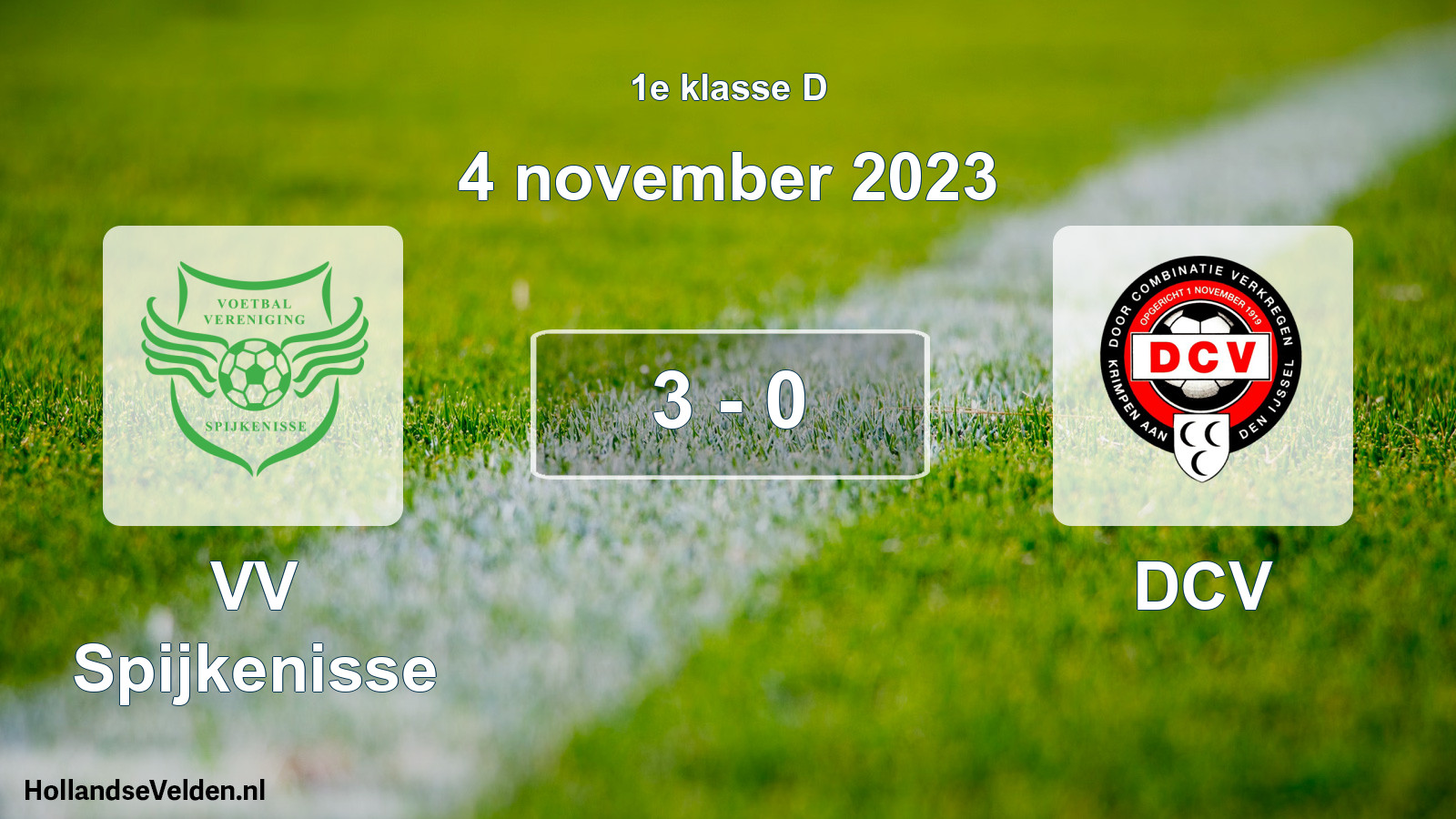 Total number of matches played: VV Spijkenisse - DCV 3 - 0 (4 November 2023)