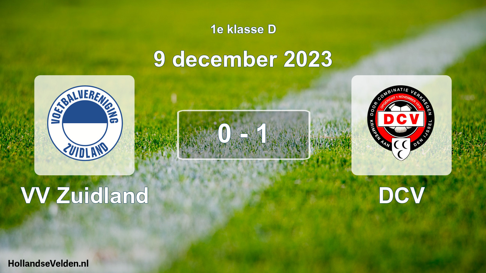 Total number of matches played: VV Zuidland - DCV 0 - 1 (9 December 2023)