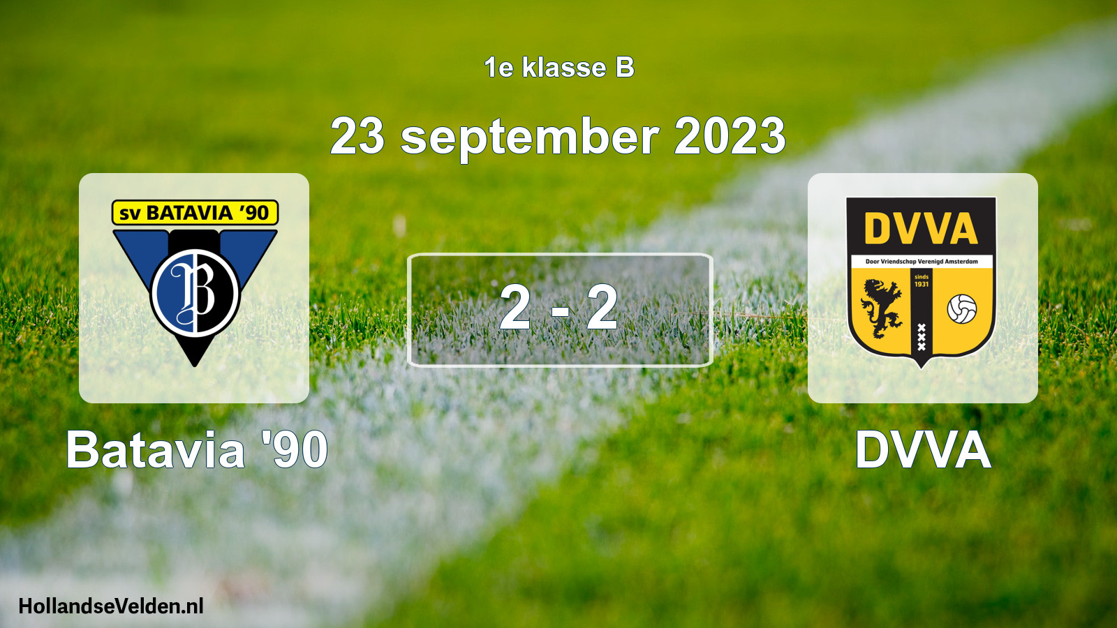 Total number of matches played: Batavia '90 - DVVA 2 - 2 (23 September 2023)