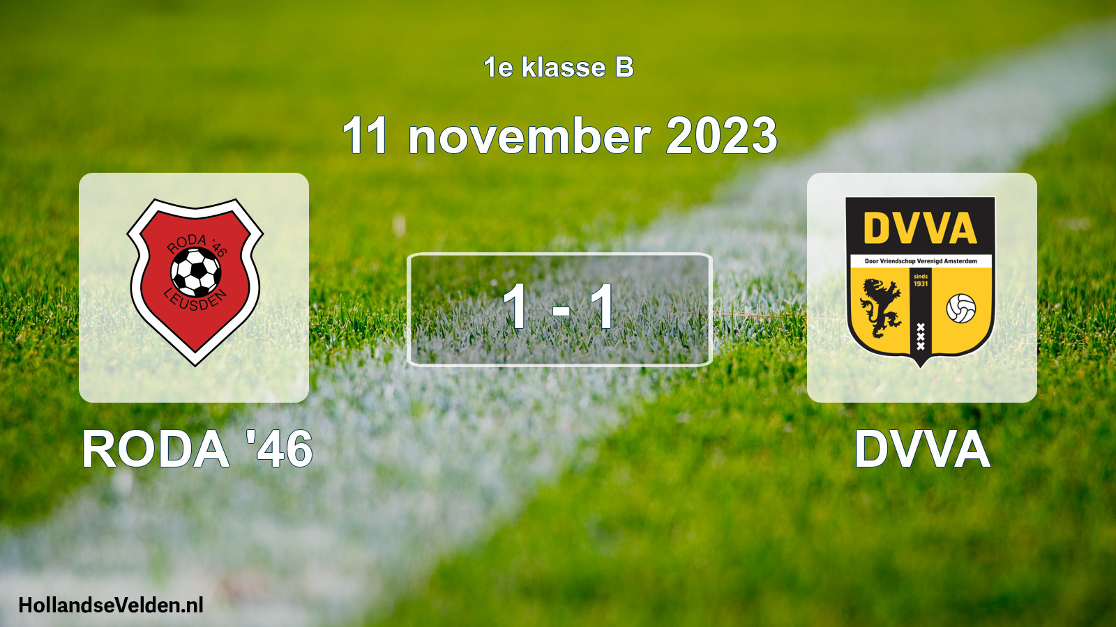 Total number of matches played: RODA '46 - DVVA 1 - 1 (11 November 2023)