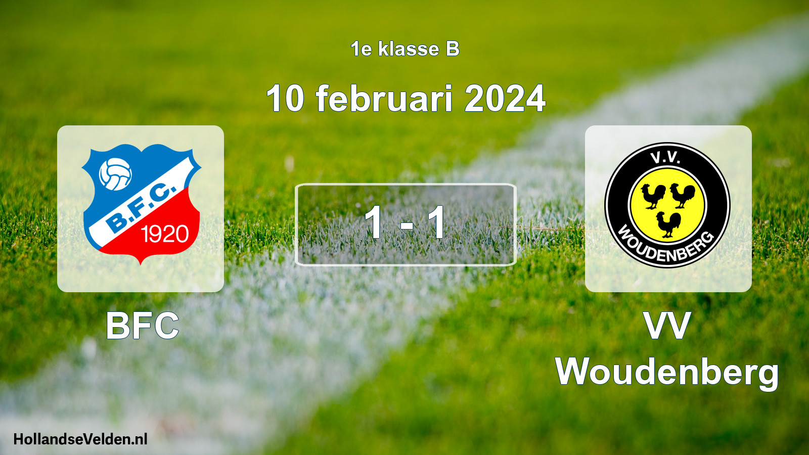 Total number of matches played: BFC - VV Woudenberg 1 - 1 (10 February 2024)