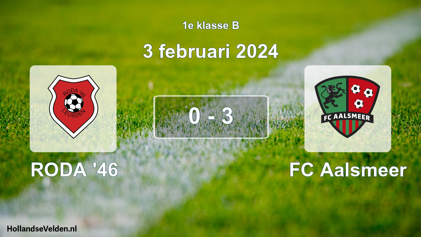 Total number of matches played: RODA '46 - FC Aalsmeer 0 - 3 (3 February 2024)