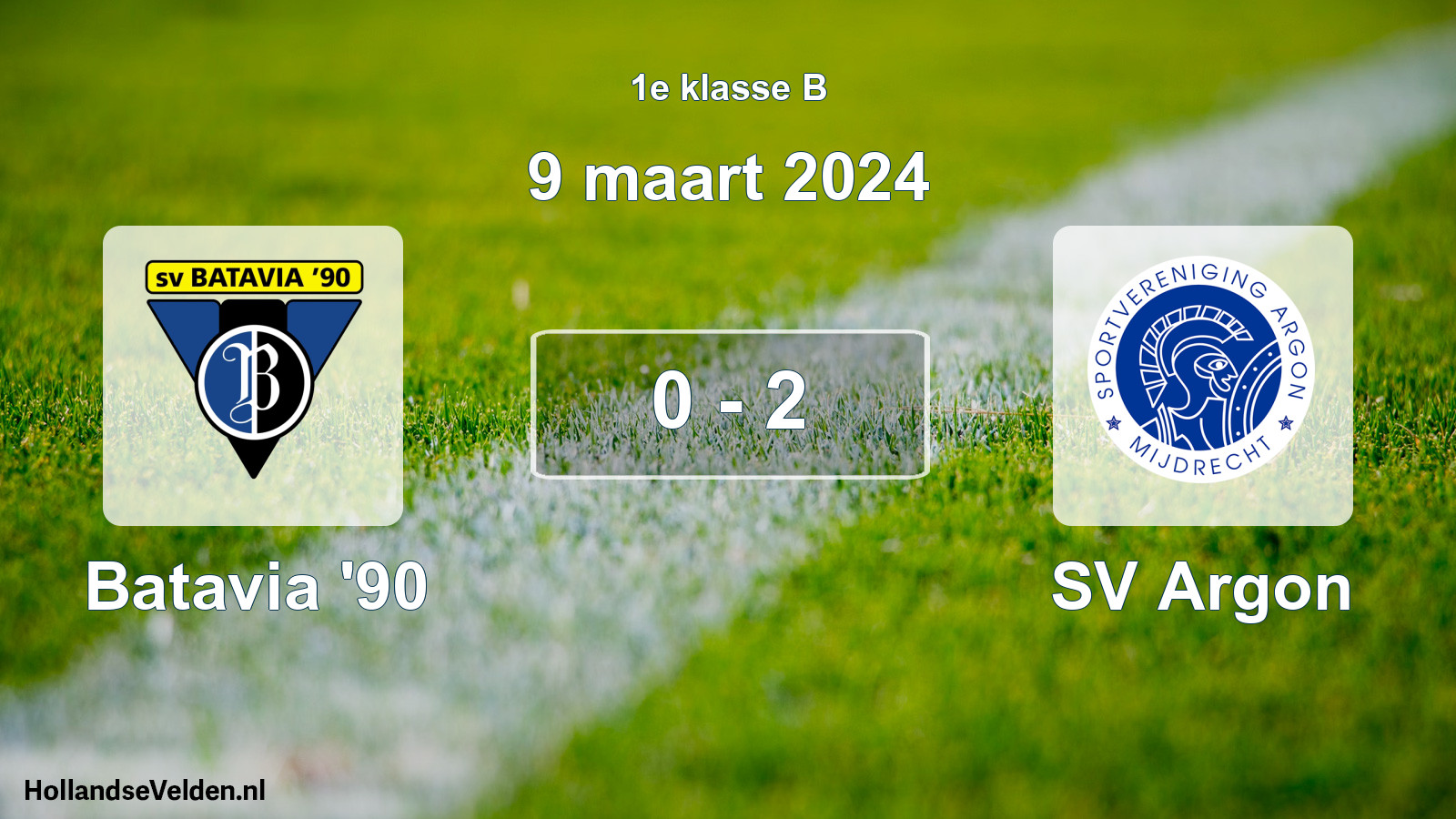 Total number of matches played: Batavia '90 - SV Argon 0 - 2 (9 March 2024)