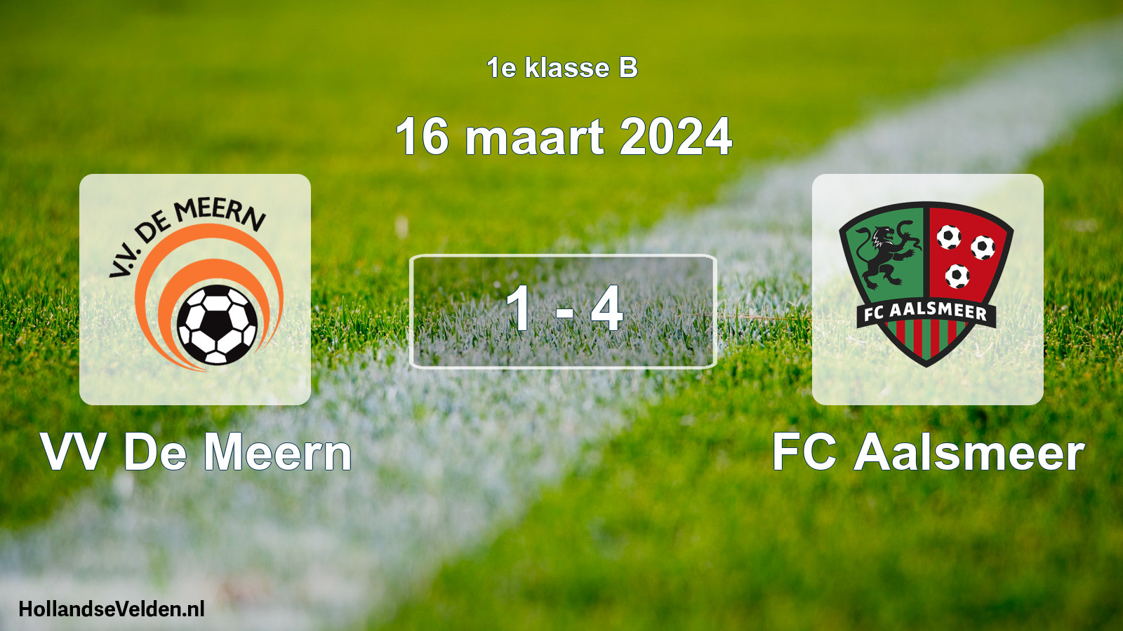 Total number of matches played: VV De Meern - FC Aalsmeer 1 - 4 (16 March 2024)