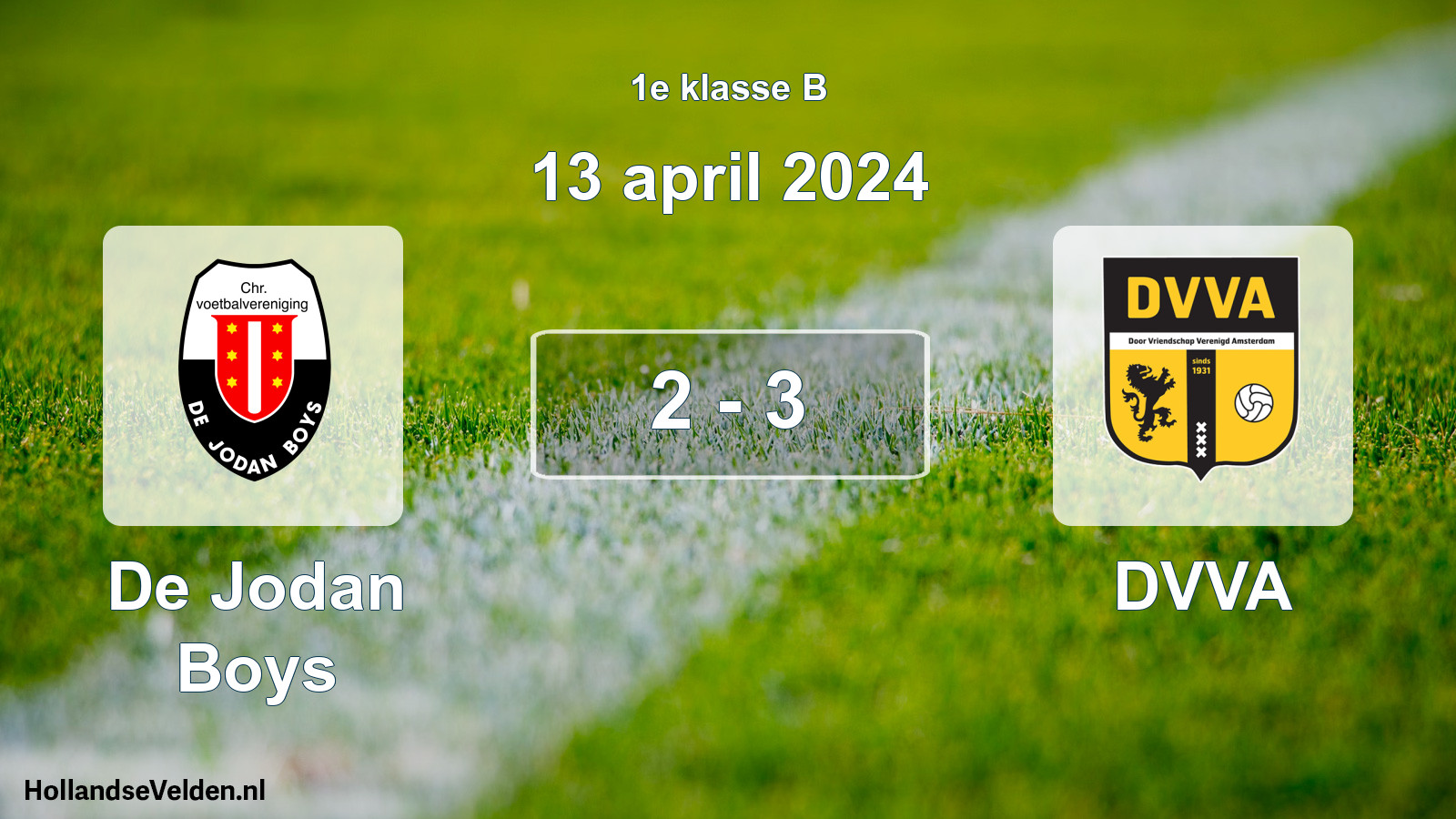 Total number of matches played: De Jodan Boys - DVVA 2 - 3 (13 April 2024)