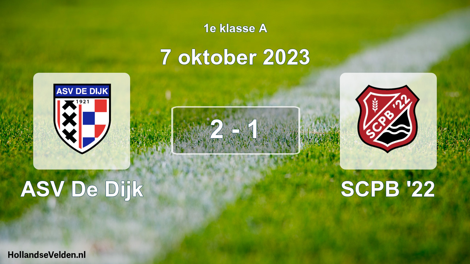 Total number of matches played: ASV De Dijk - SCPB '22 2 - 1 (7 October 2023)