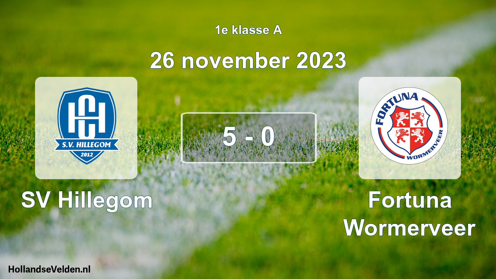 Total number of matches played: SV Hillegom - Fortuna Wormerveer 5 - 0 (26 November 2023)
