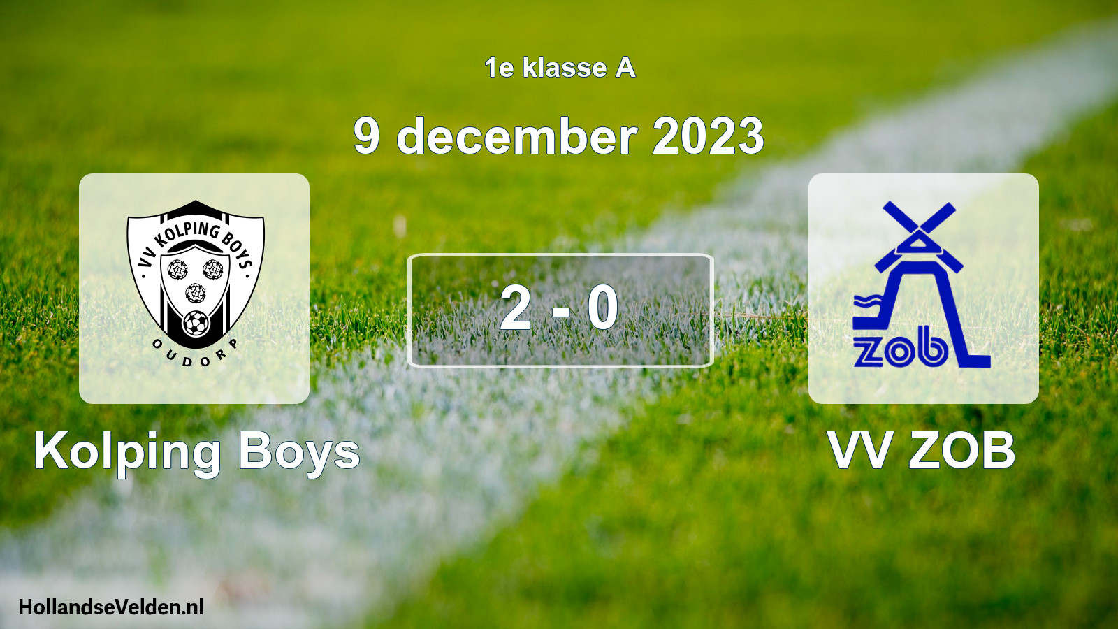 Total number of matches played: Kolping Boys - VV ZOB 2 - 0 (9 December 2023)