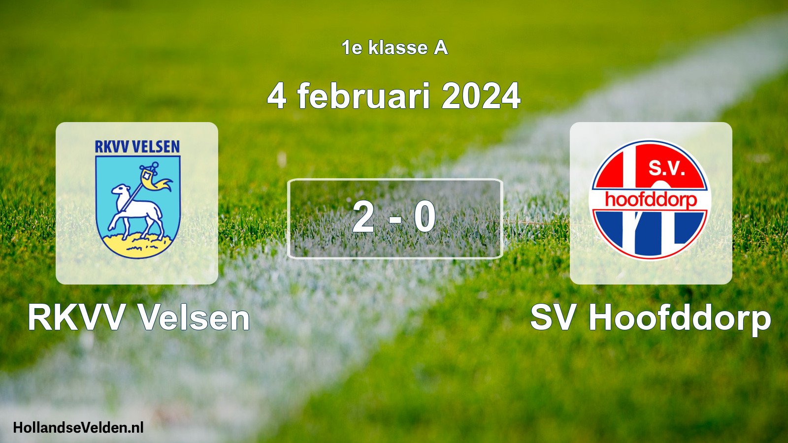 Total number of matches played: RKVV Velsen - SV Hoofddorp 2 - 0 (4 February 2024)