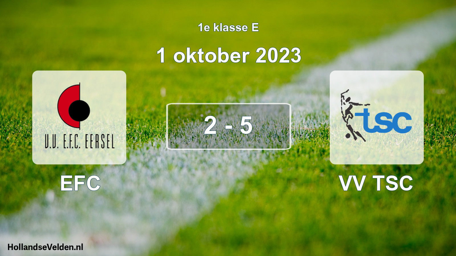 Total number of matches played: EFC - VV TSC 2 - 5 (1 October 2023)