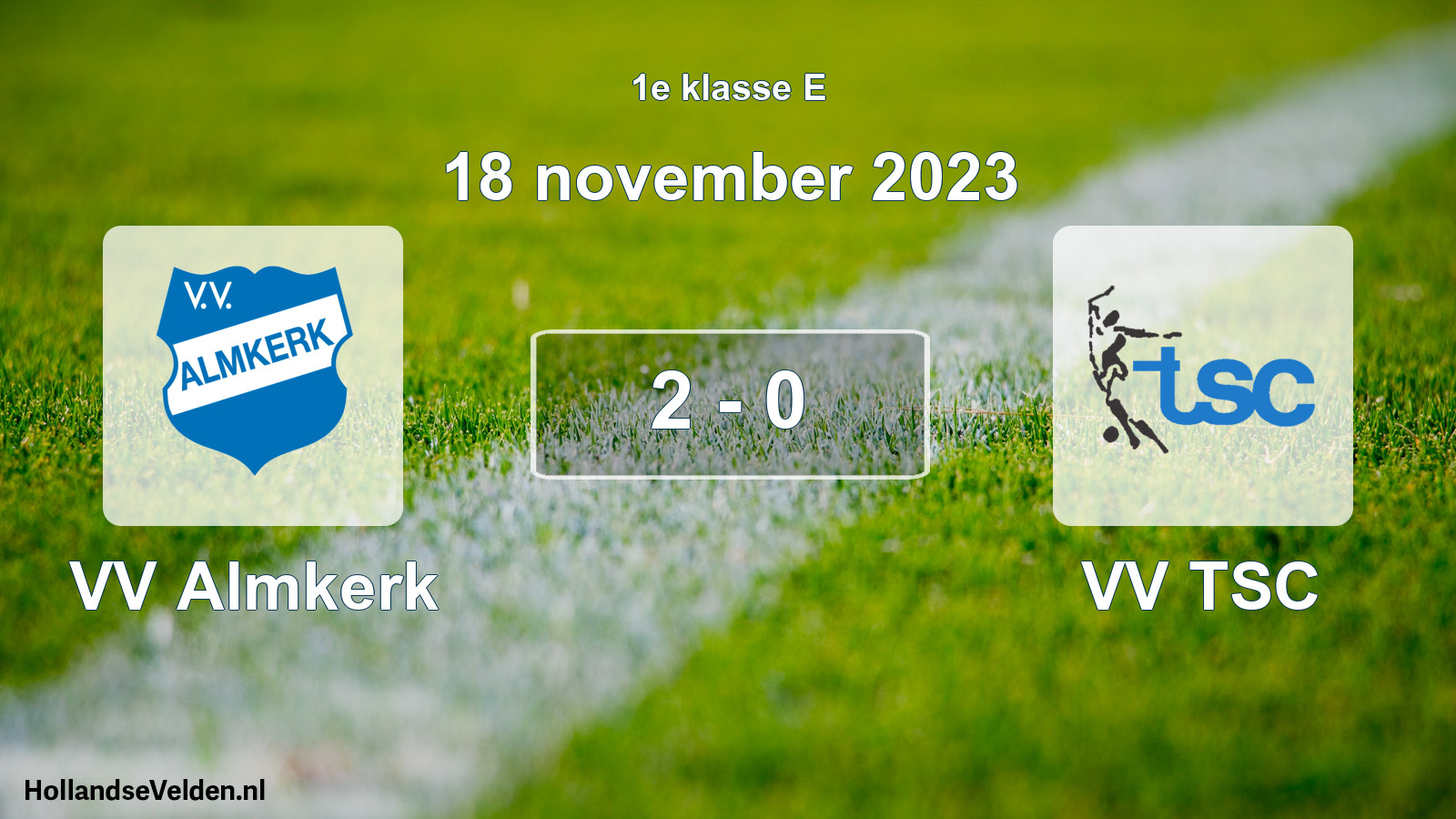 Total number of matches played: VV Almkerk - VV TSC 2 - 0 (18 November 2023)