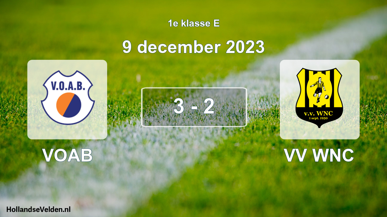 Total number of matches played: VOAB - VV WNC 3 - 2 (9 December 2023)