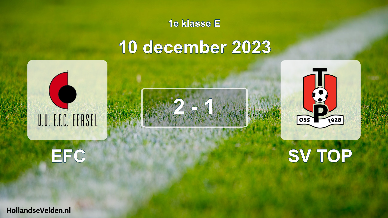 Total number of matches played: EFC - SV TOP 2 - 1 (10 December 2023)