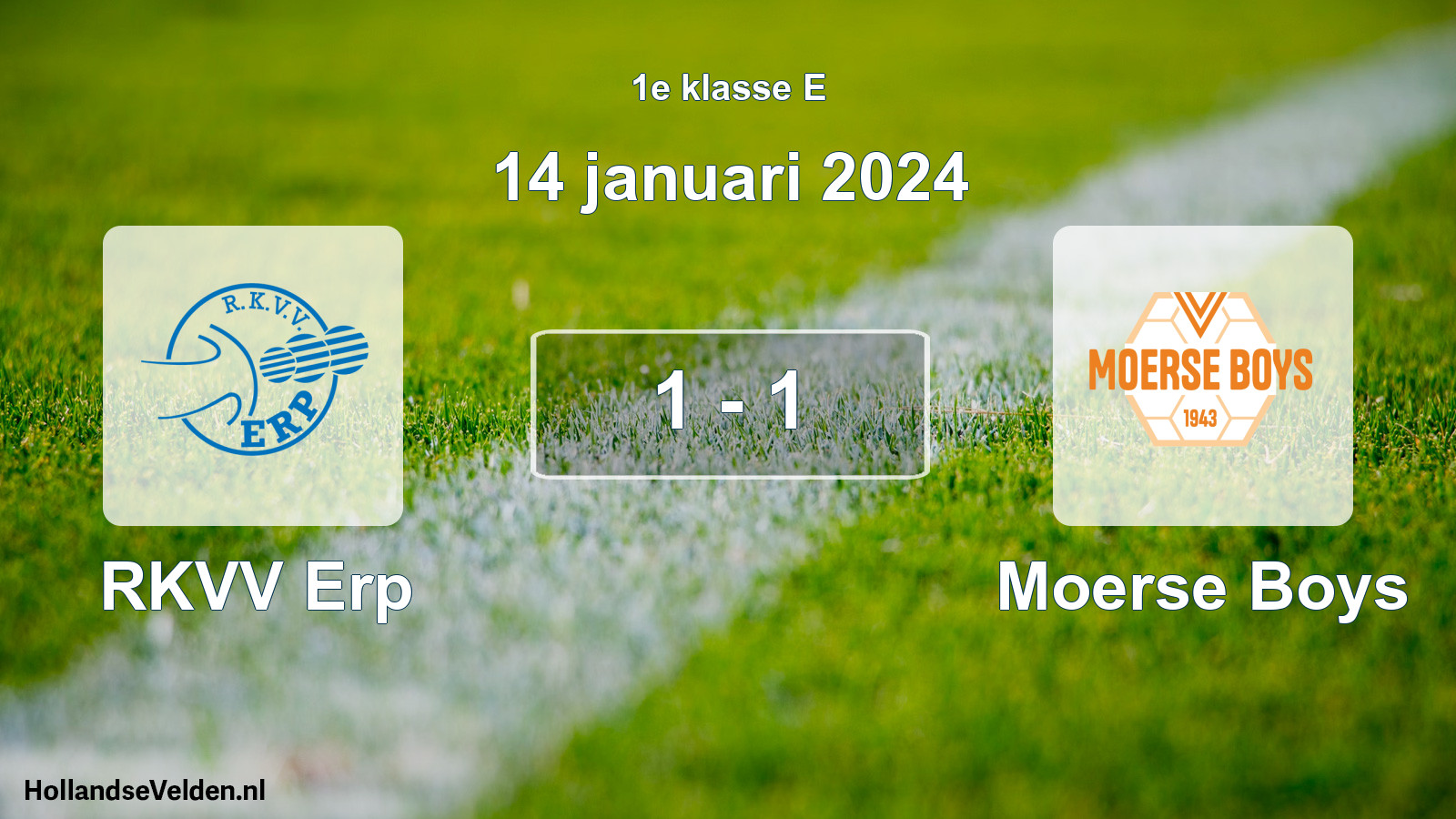 Total number of matches played: RKVV Erp - Moerse Boys 1 - 1 (14 January 2024)