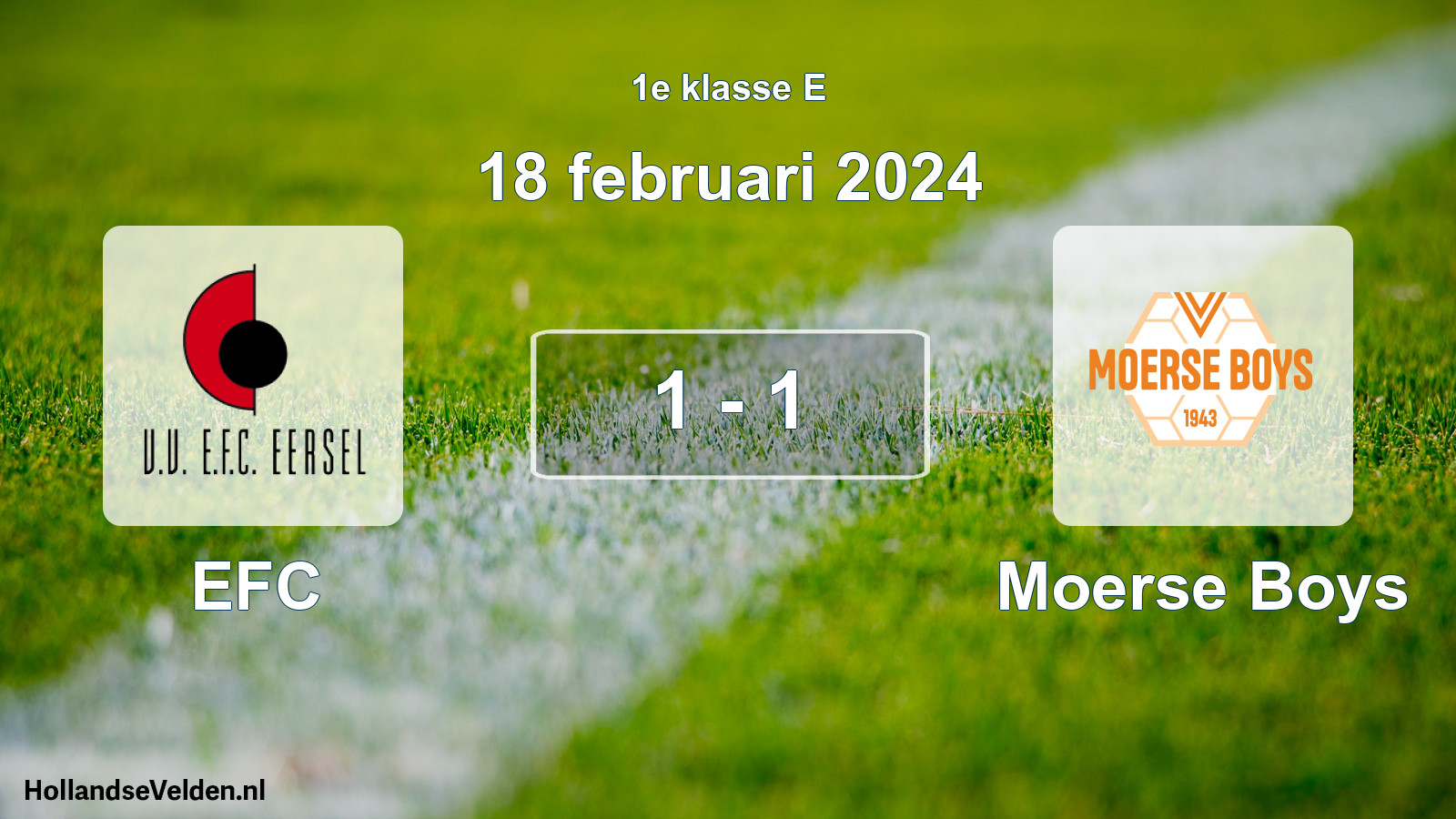 Total number of matches played: EFC - Moerse Boys 1 - 1 (18 February 2024)