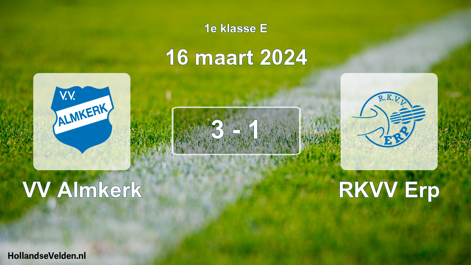 Total number of matches played: VV Almkerk - RKVV Erp 3 - 1 (16 March 2024)