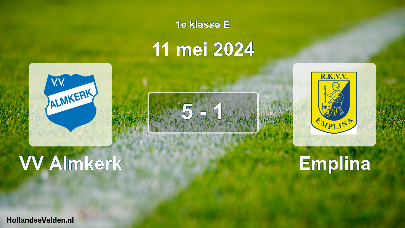 Total number of matches played: VV Almkerk - Emplina 5 - 1 (11 May 2024)