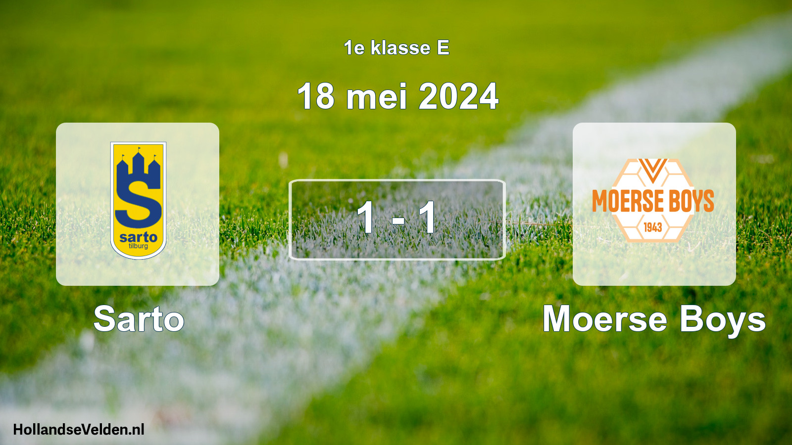 Total number of matches played: Sarto - Moerse Boys 1 - 1 (18 May 2024)