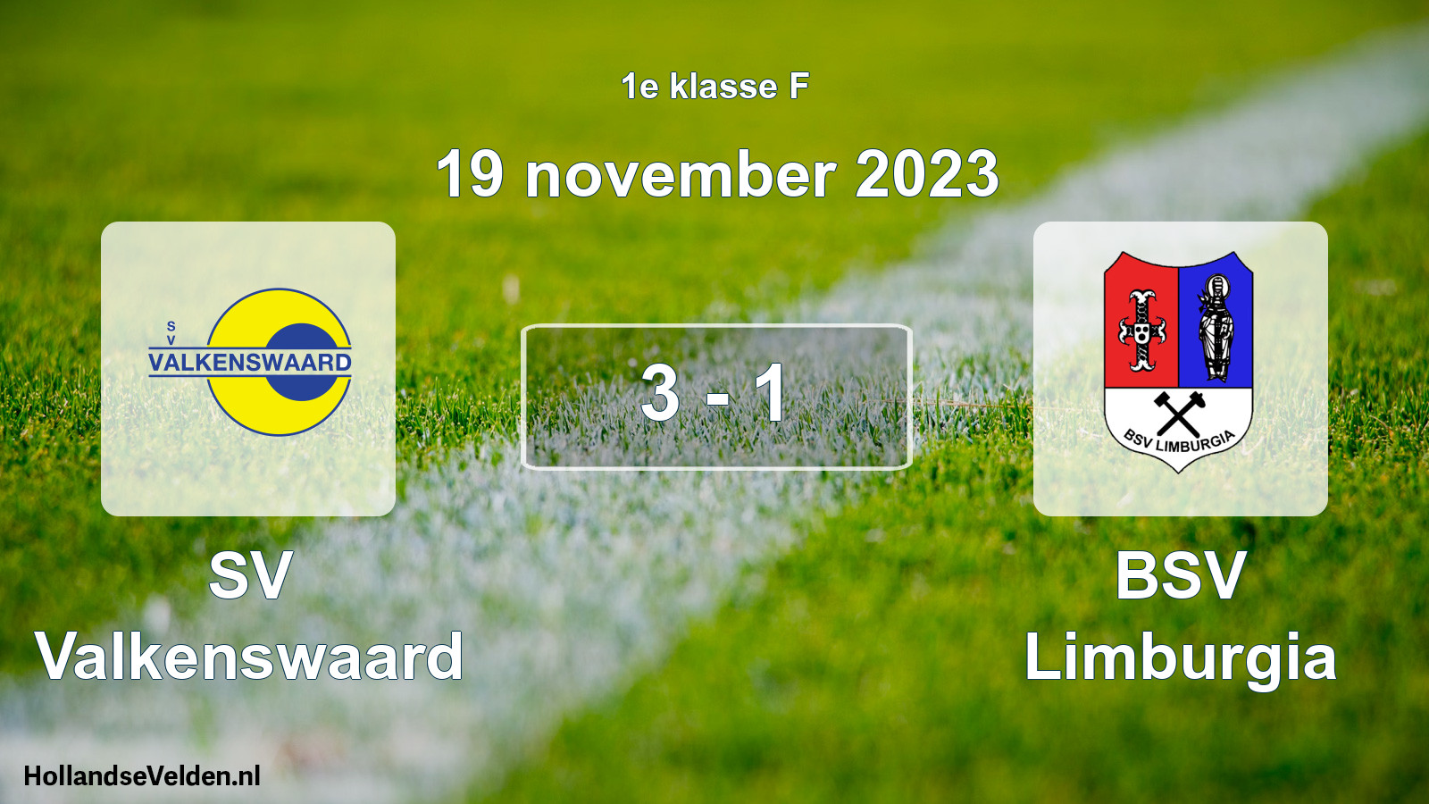Total number of matches played: SV Valkenswaard - BSV Limburgia 3 - 1 (19 November 2023)